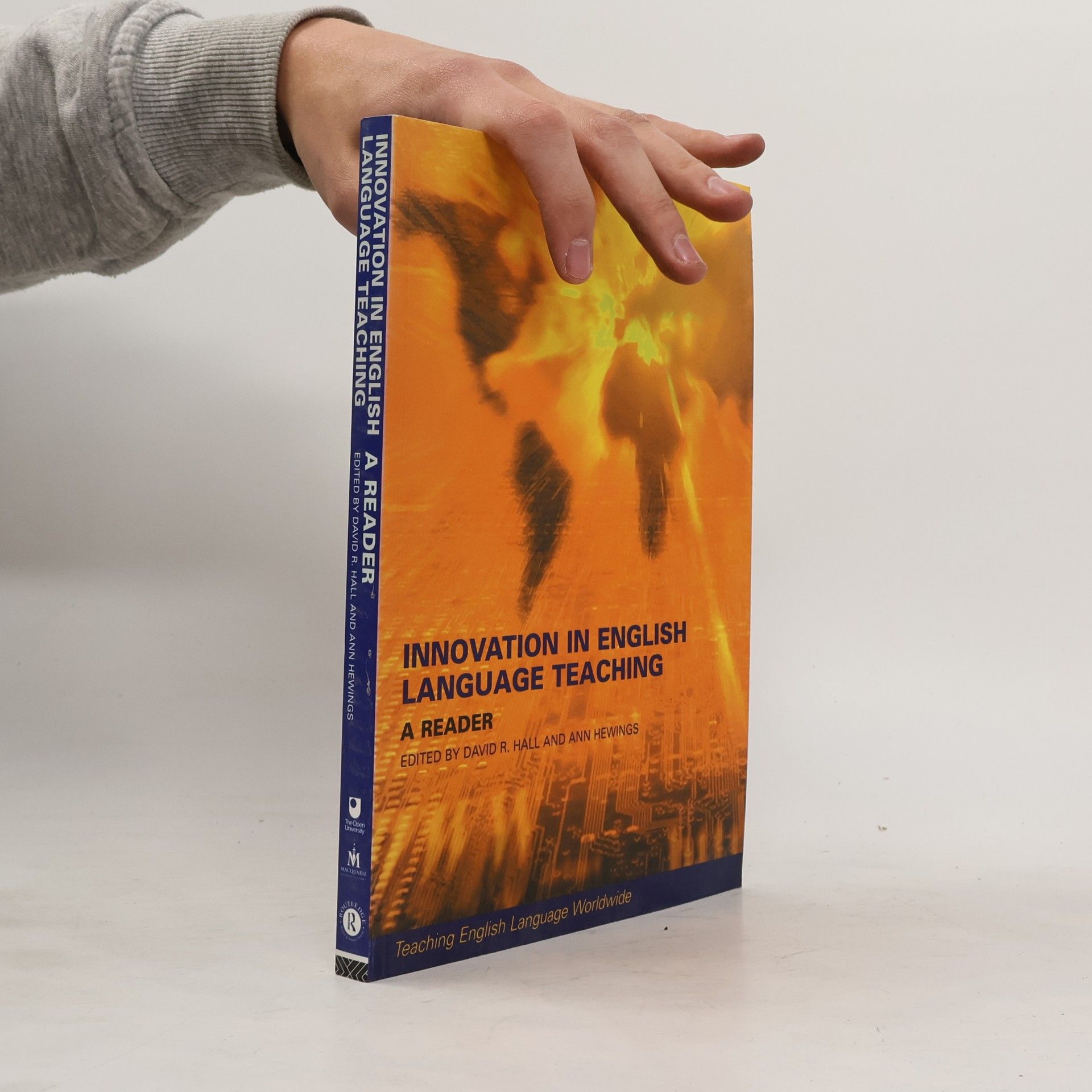 David R. Hall Teaching English Language Worldwide: Innovation in English Language Teaching