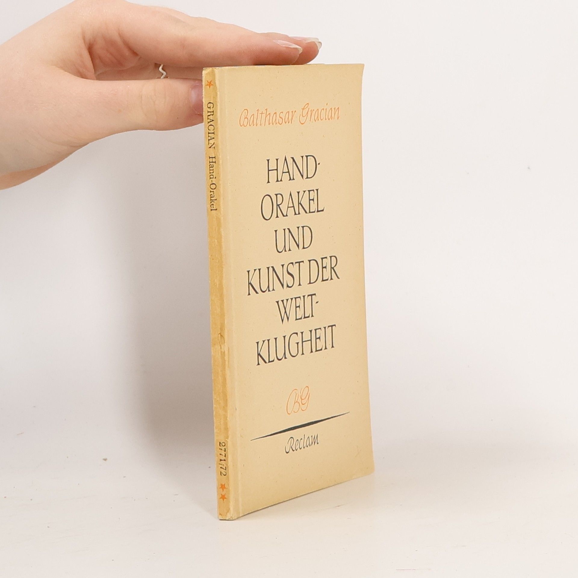 Baltasar Gracián Hand-Orakel und Kunst der Weltklugheit