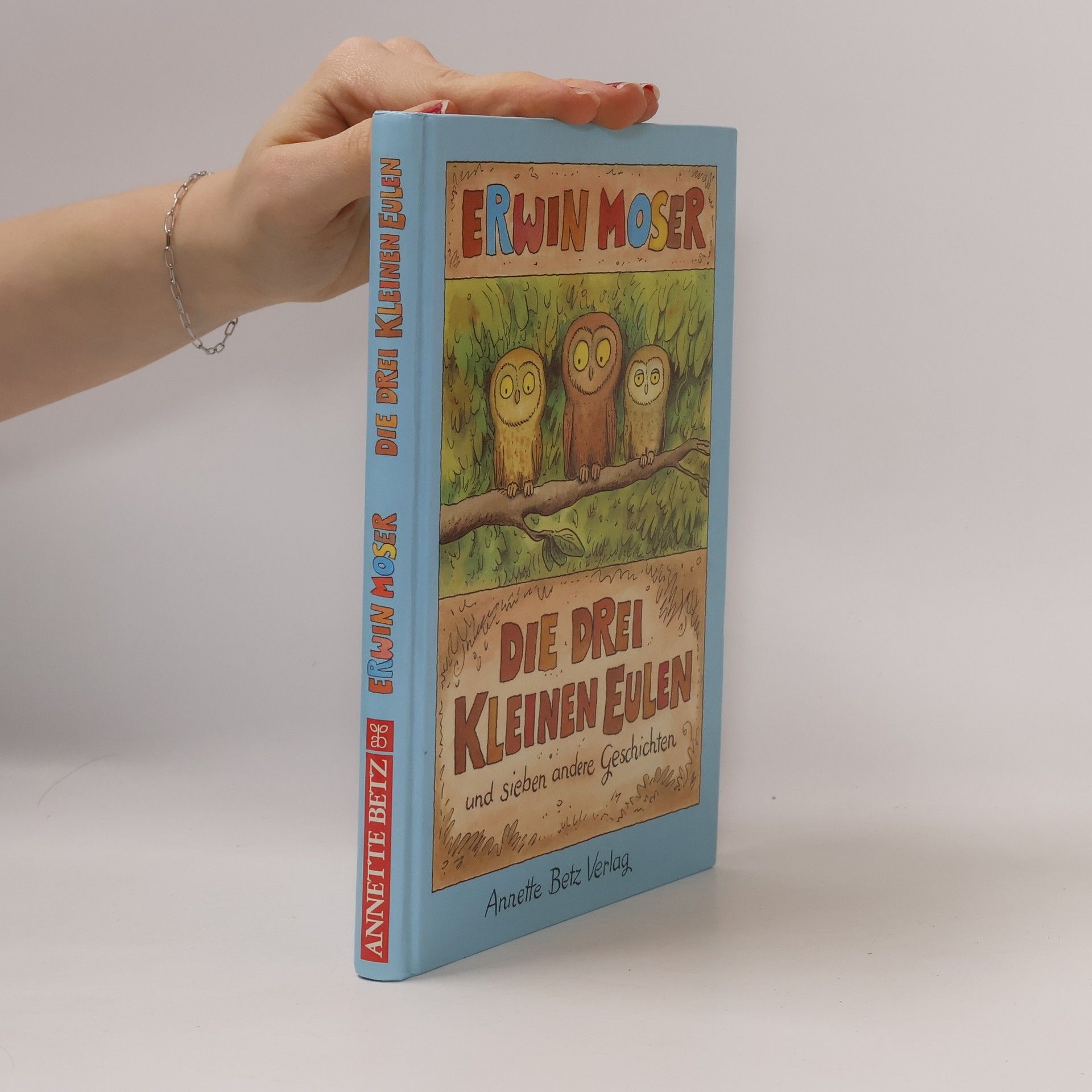 Erwin Moser Die drei kleinen Eulen und sieben andere Geschichten