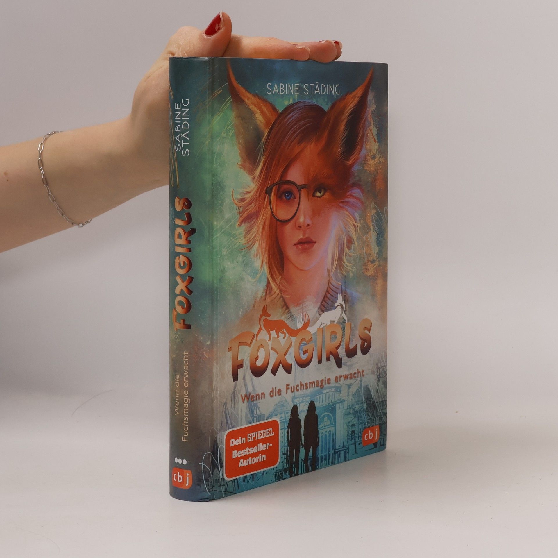 Sabine Ständig Foxgirls – Wenn die Fuchsmagie erwacht