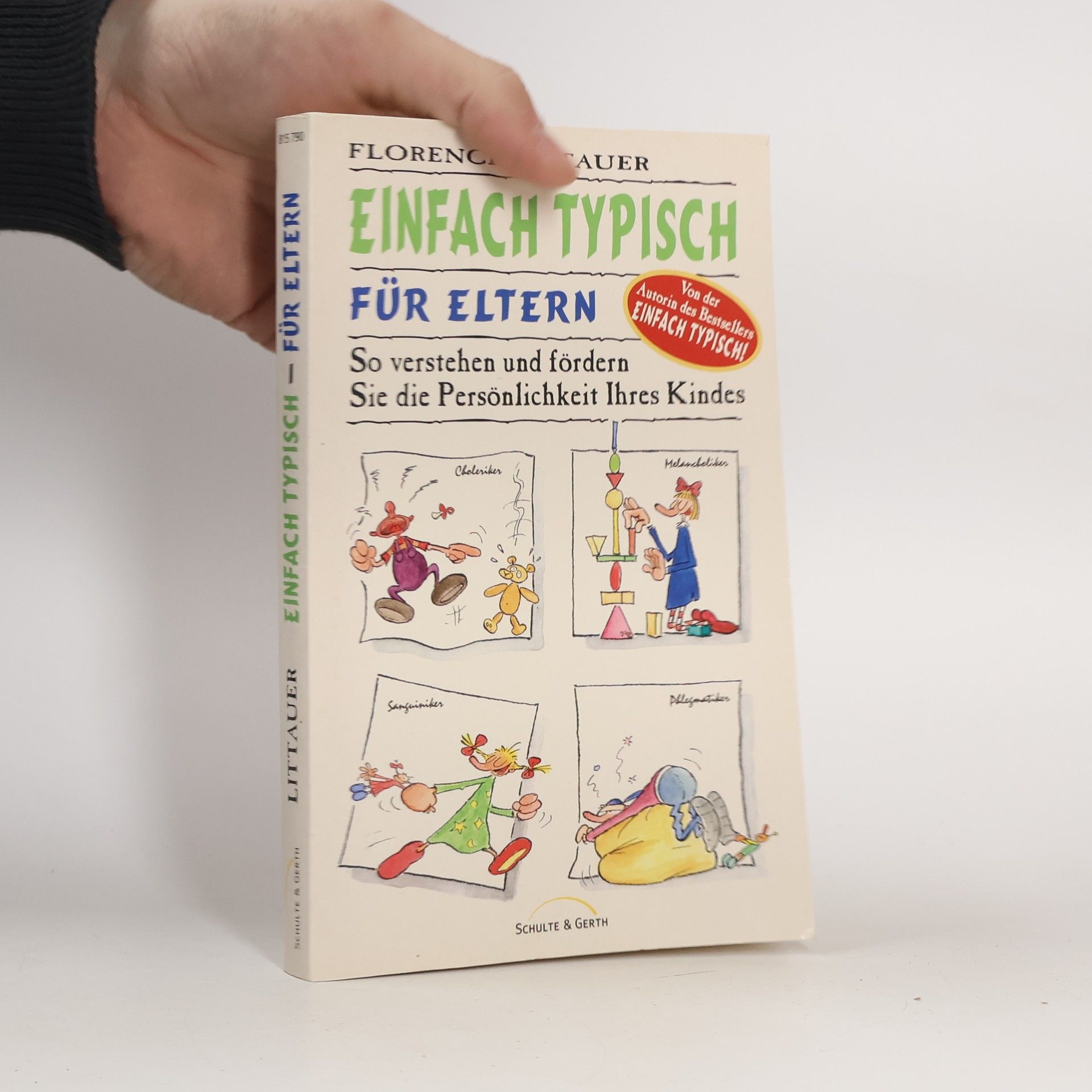 Florence Littauer Einfach typisch für Eltern
