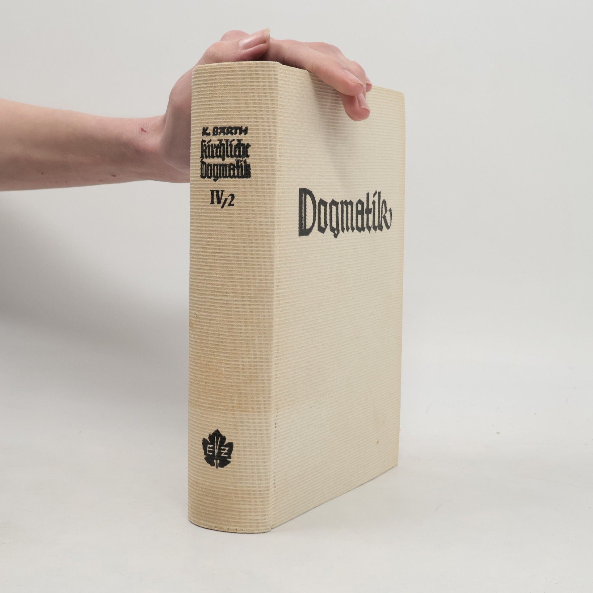 Karl Barth Die Kirchliche Dogmatik IV/2