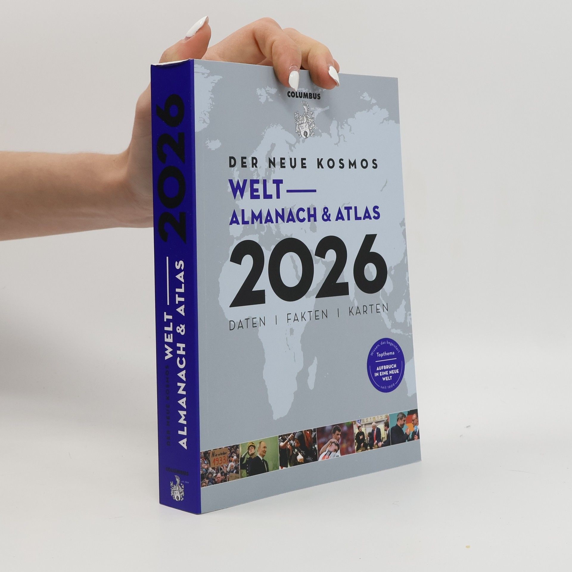 AA.VV. Der neue Kosmos Welt-Almanach & Atlas 2026: Daten. Fakten. Karten. Topthema: Aufbruch in eine neue Welt