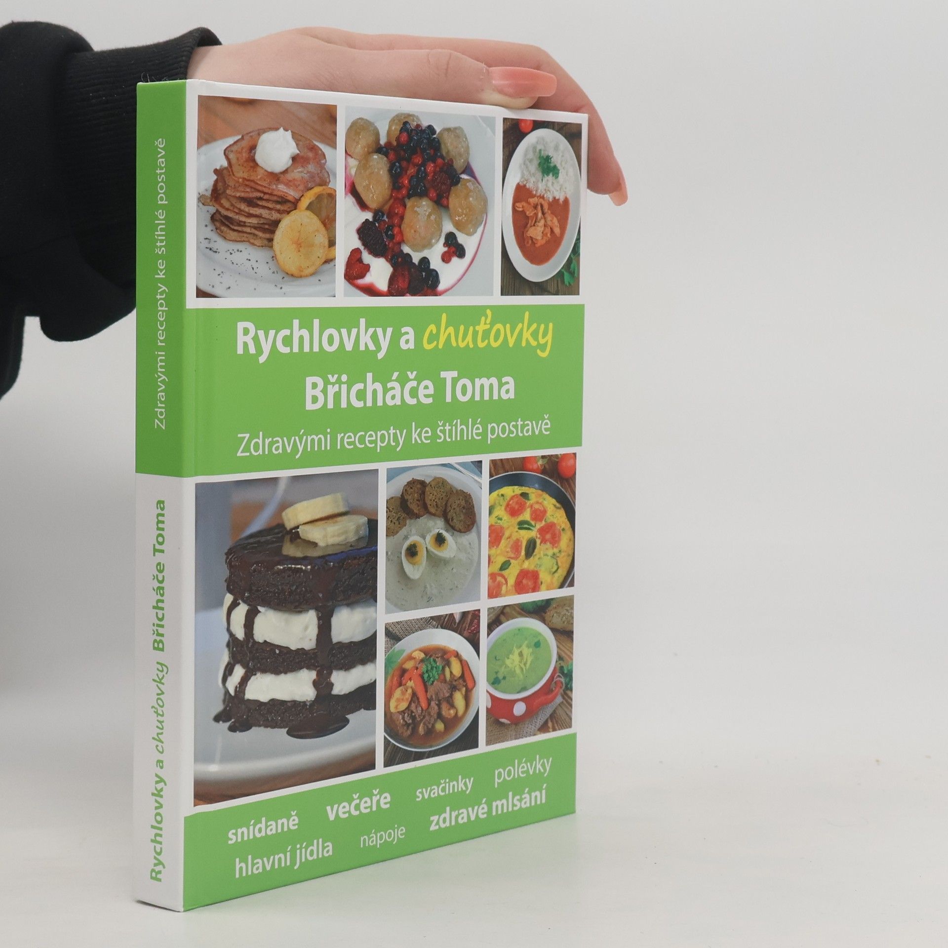 Tomáš Kosačík Rychlovky a chuťovky Břicháče Toma