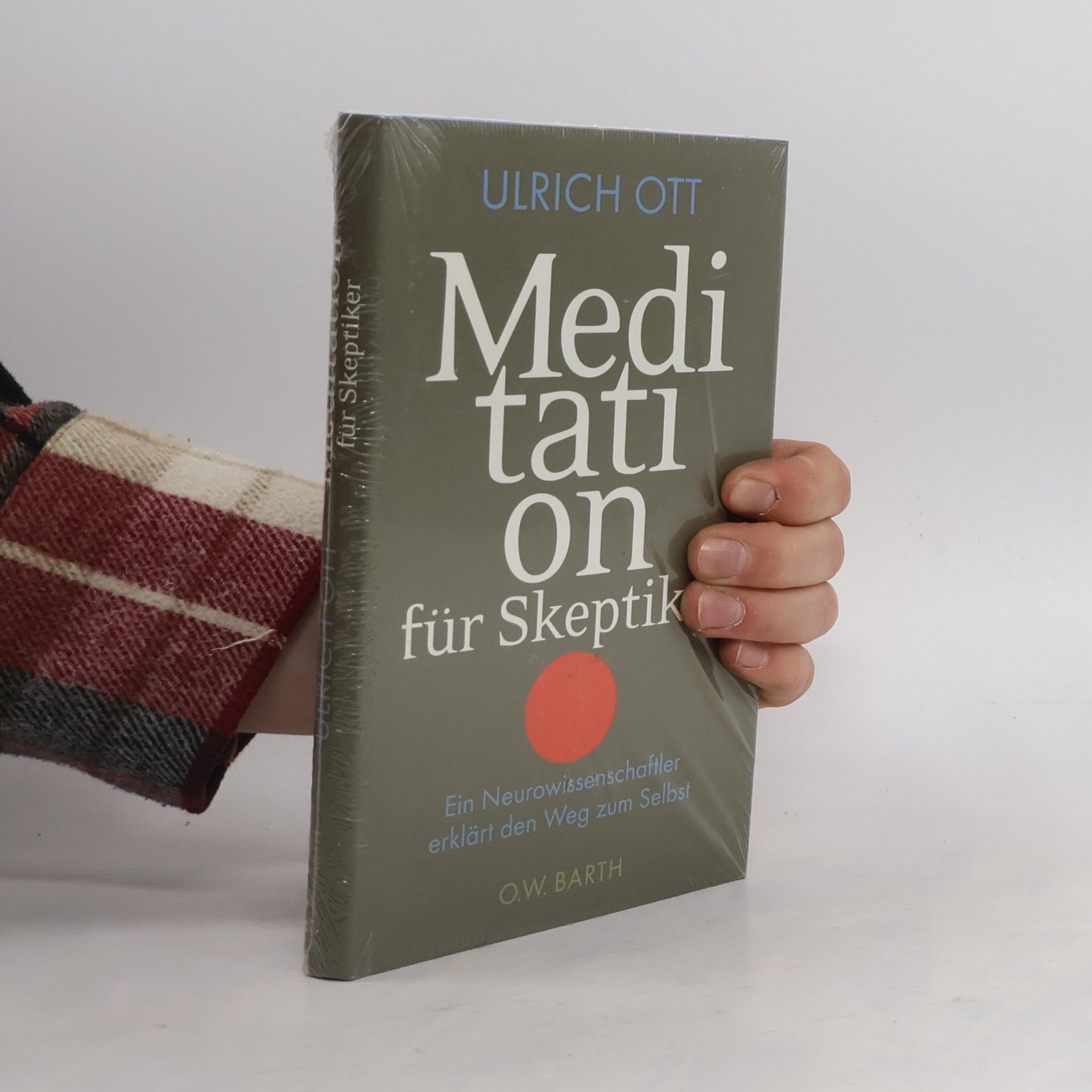 Ueli Ott Meditation für Skeptiker