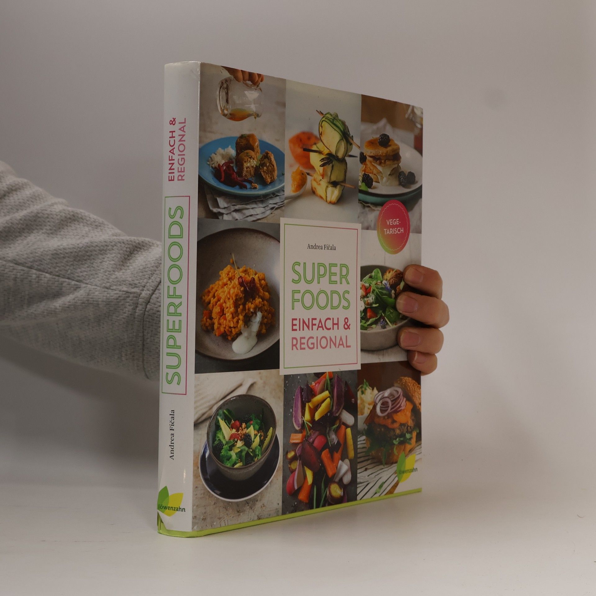 Andrea Fičala Superfoods einfach & regional