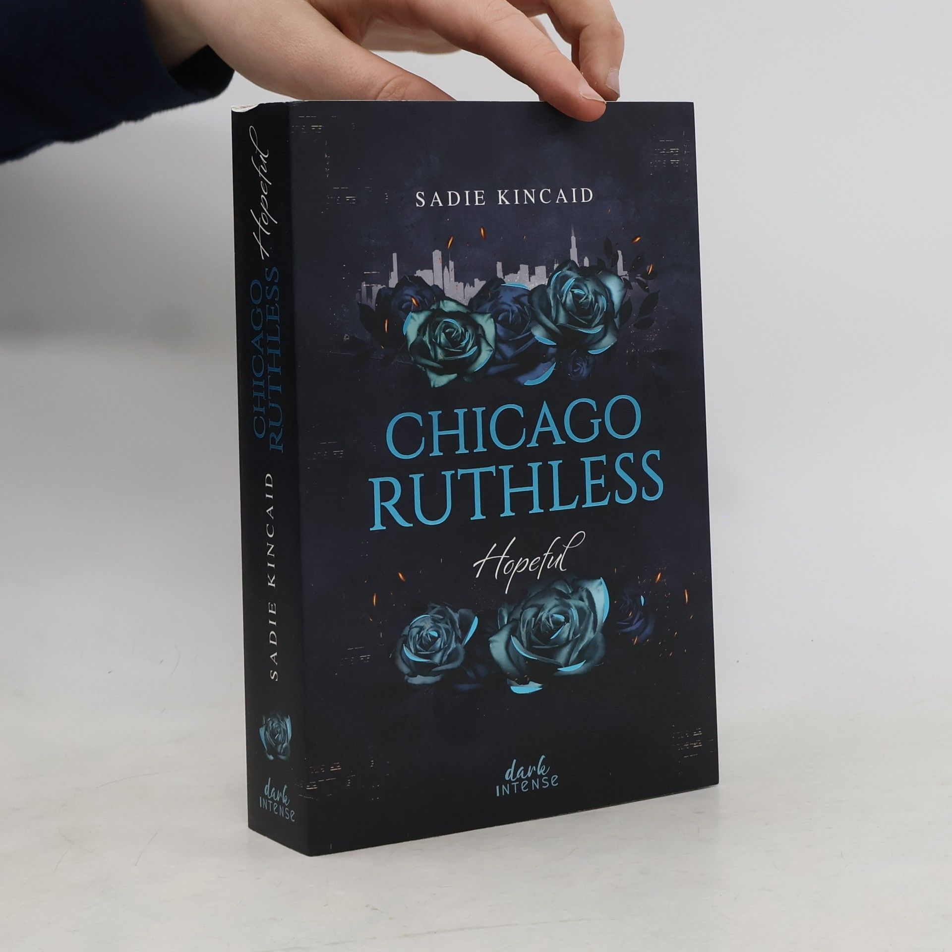 Sadie Kincaid Chicago Ruthless - 3: Hopeful