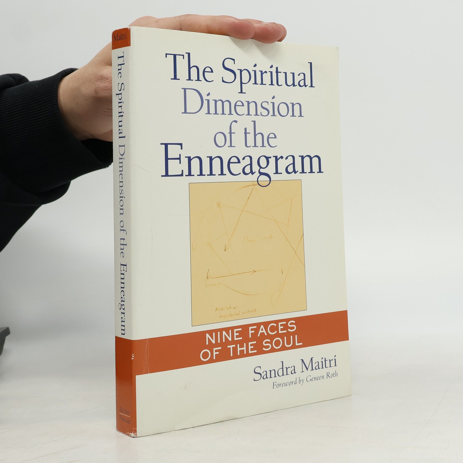 Sandra Maitri The Spiritual Dimension of the Enneagram