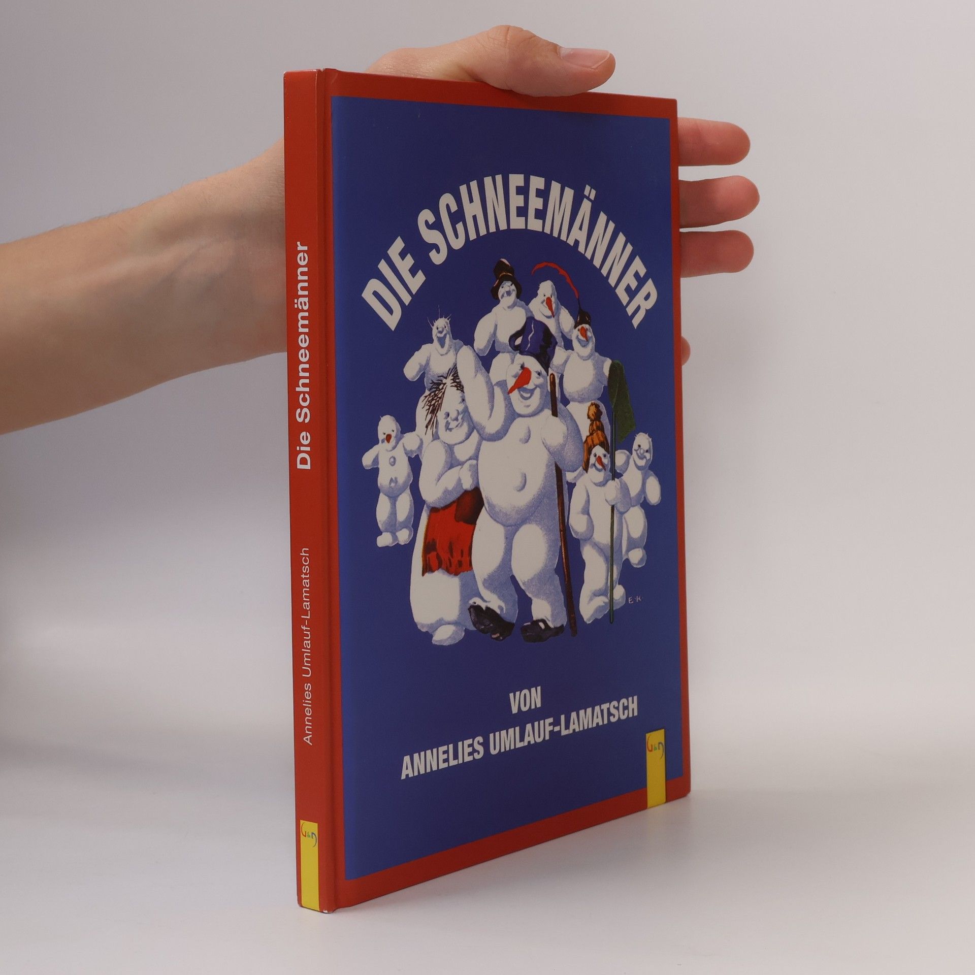 Annelies Umlauf-Lamatsch Die Schneemänner