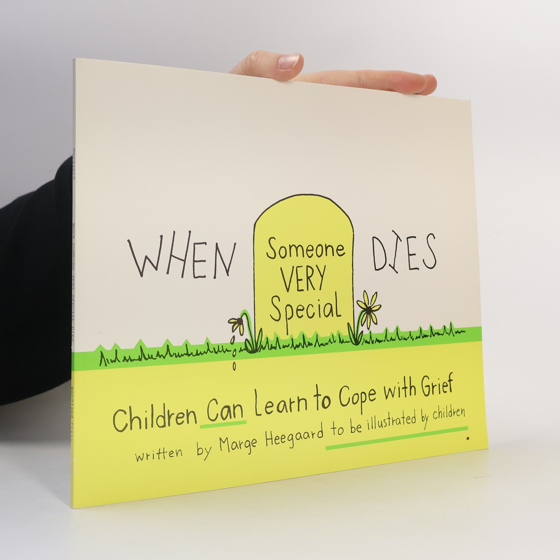 Marge Eaton Heegaard When Someone Very Special Dies