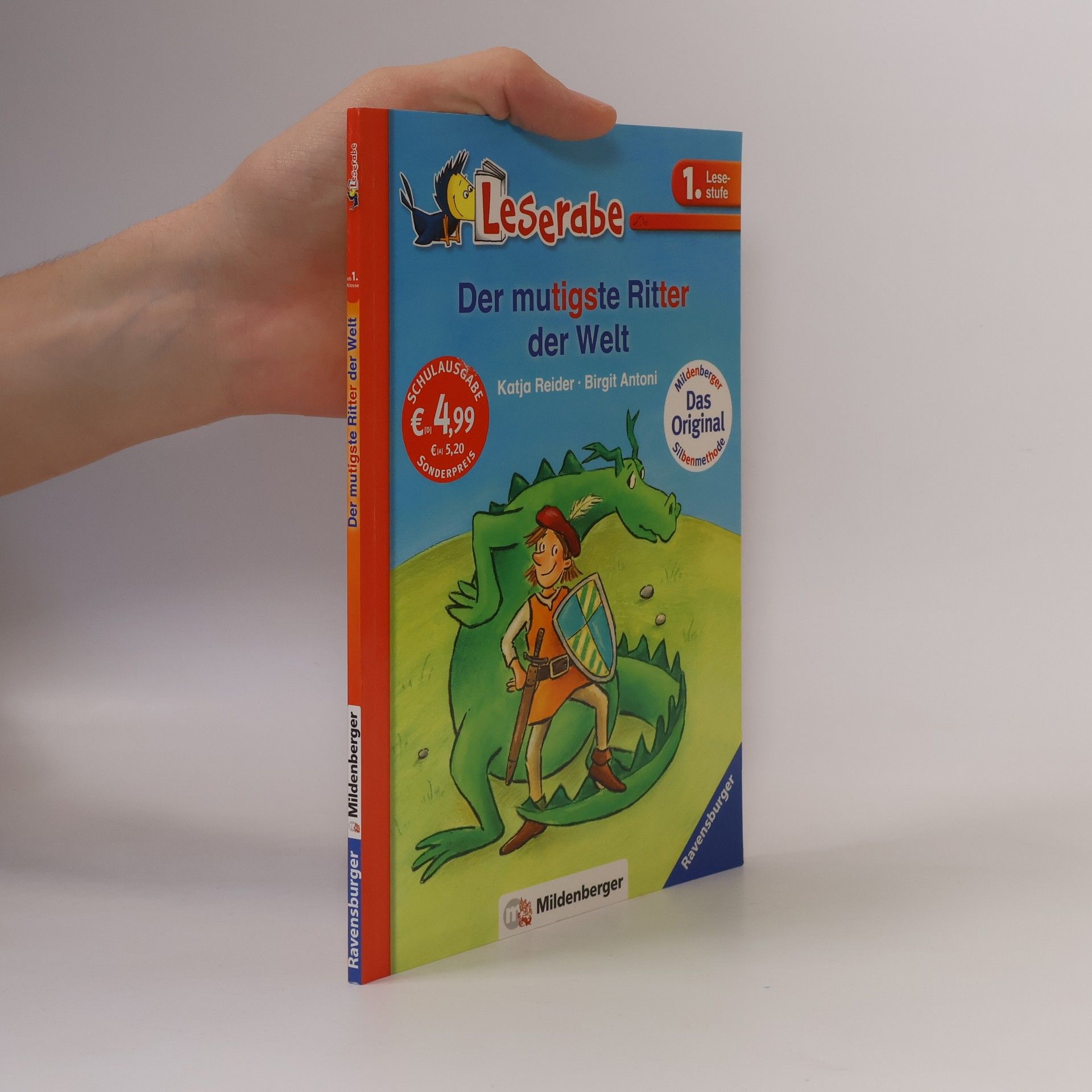 Katja Reider Der mutigste Ritter der Welt