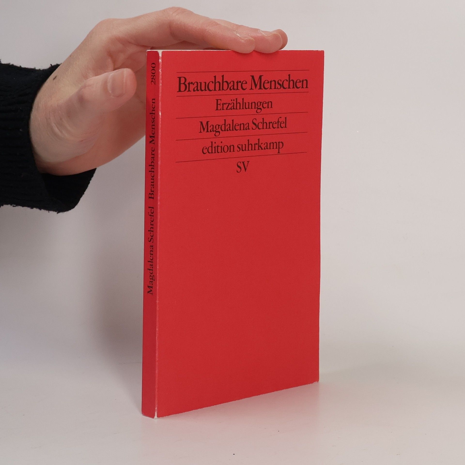 Magdalena Schrefel Brauchbare Menschen : Erzählungen
