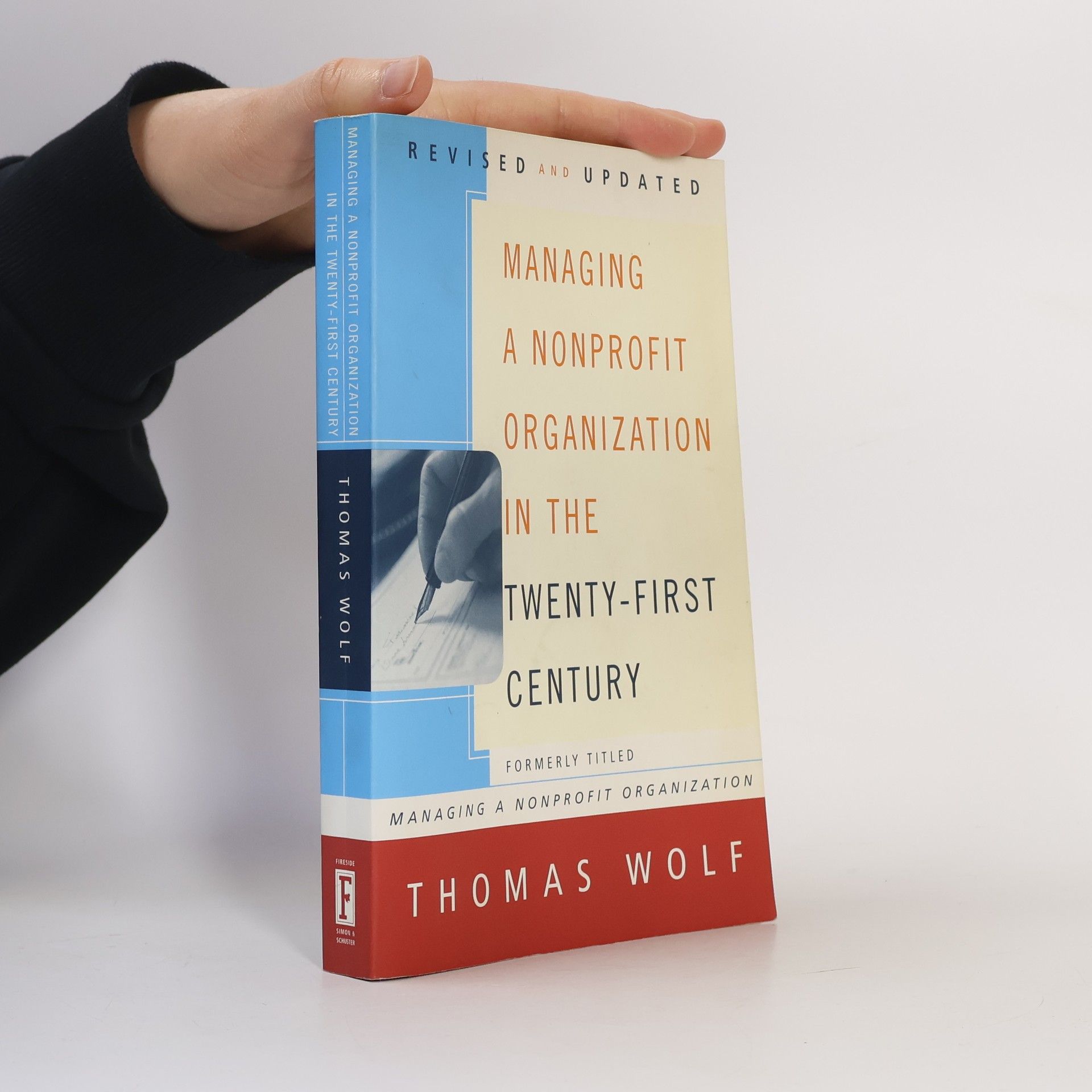 Thomas Wolf Managing a nonprofit organization in the twenty-first century