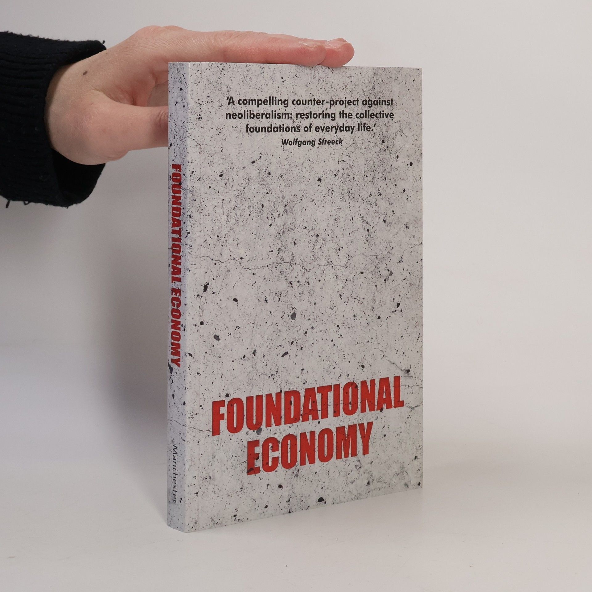 Foundational Economy Collective Foundational Economy