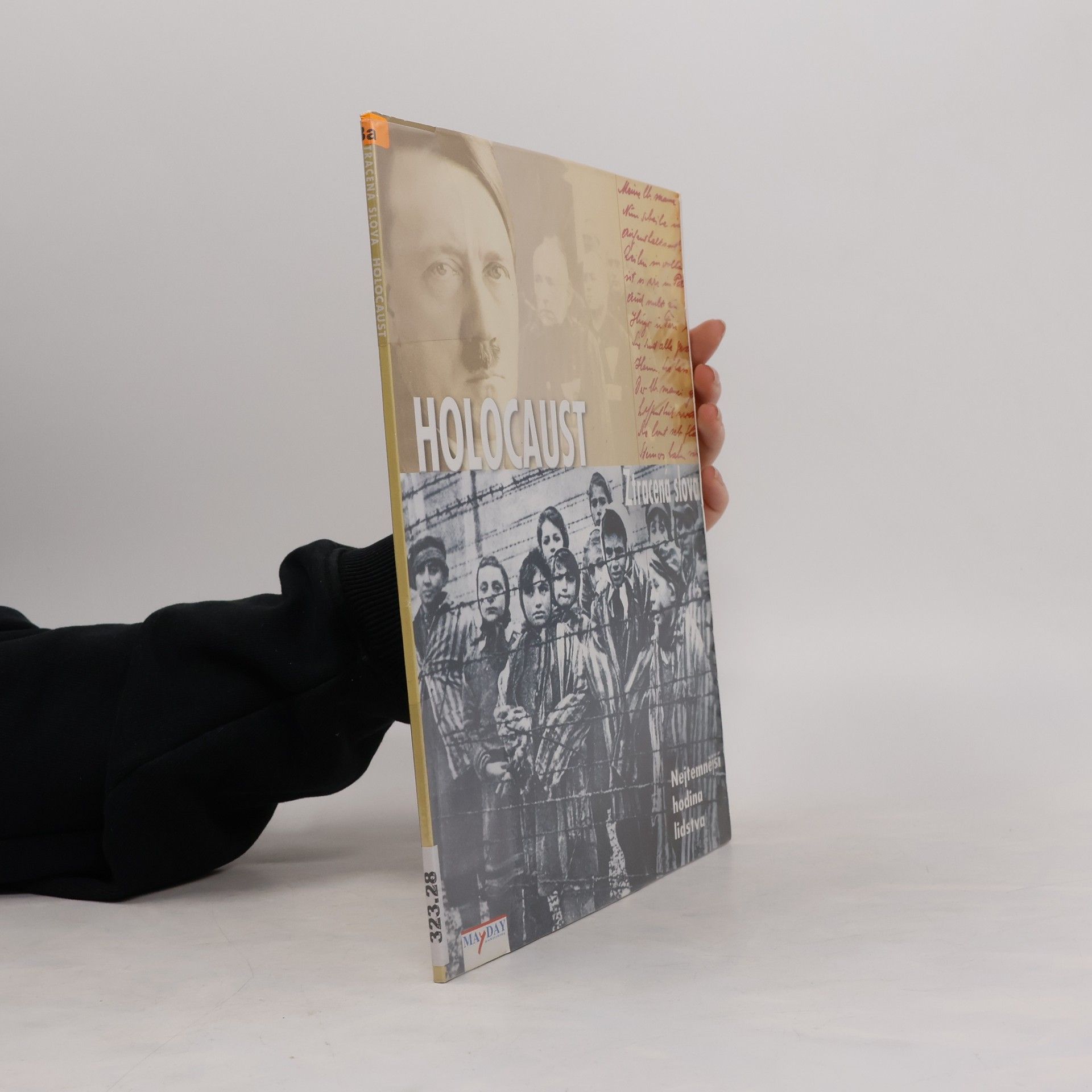 Various authors Holocaust. Ztracená slova