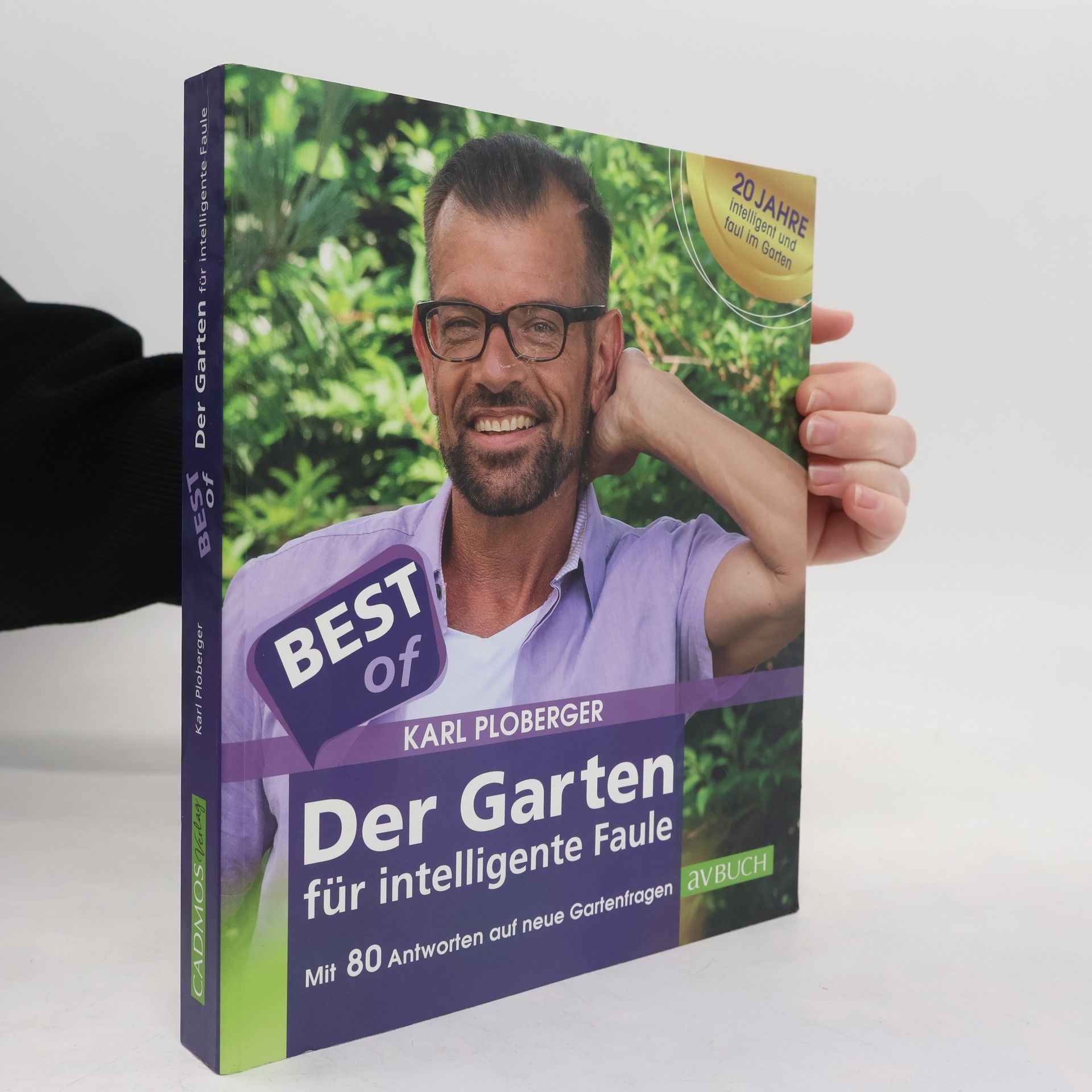 Karl Ploberger Best of der Garten für intelligente Faule