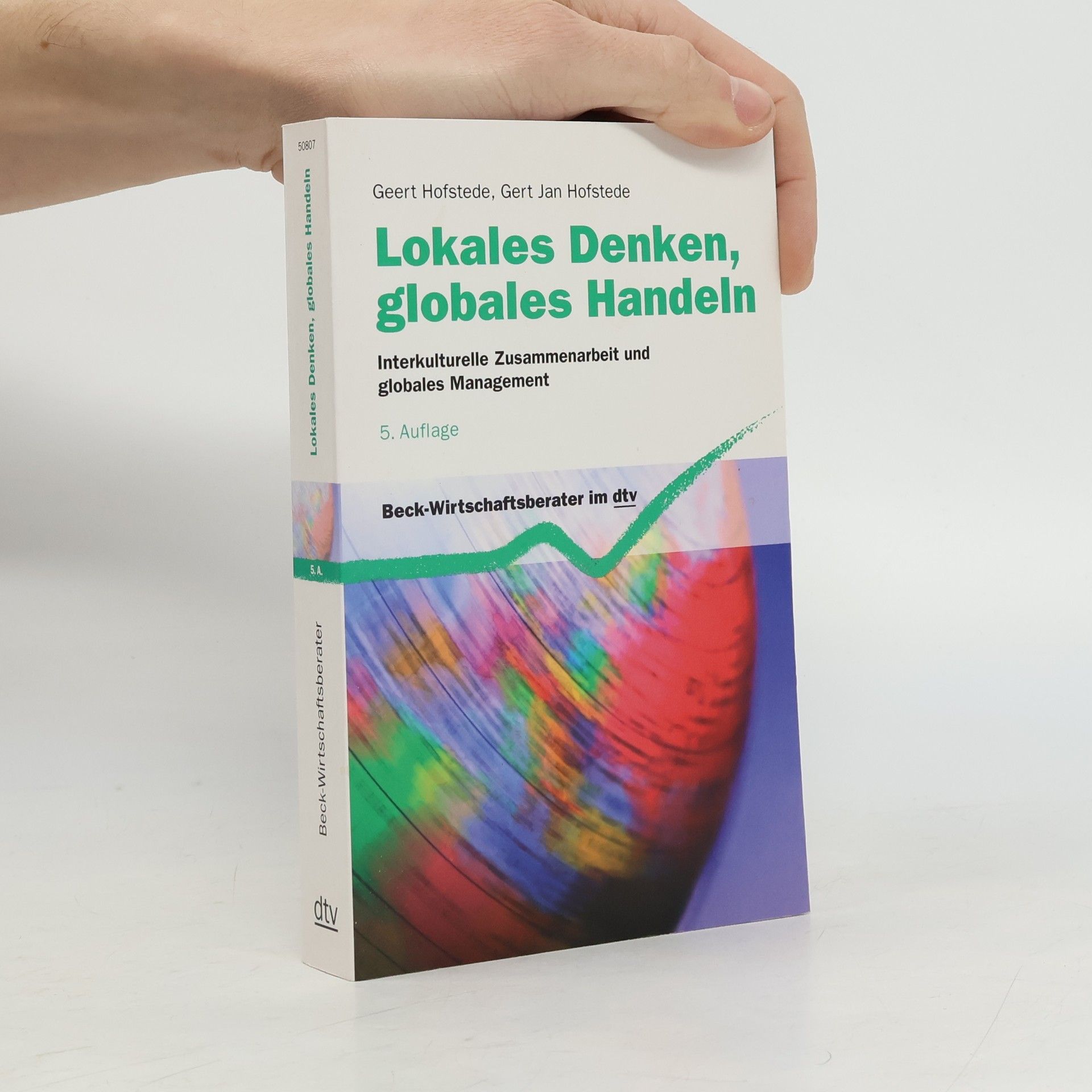 Geert Hofstede Lokales Danken, globales Handeln