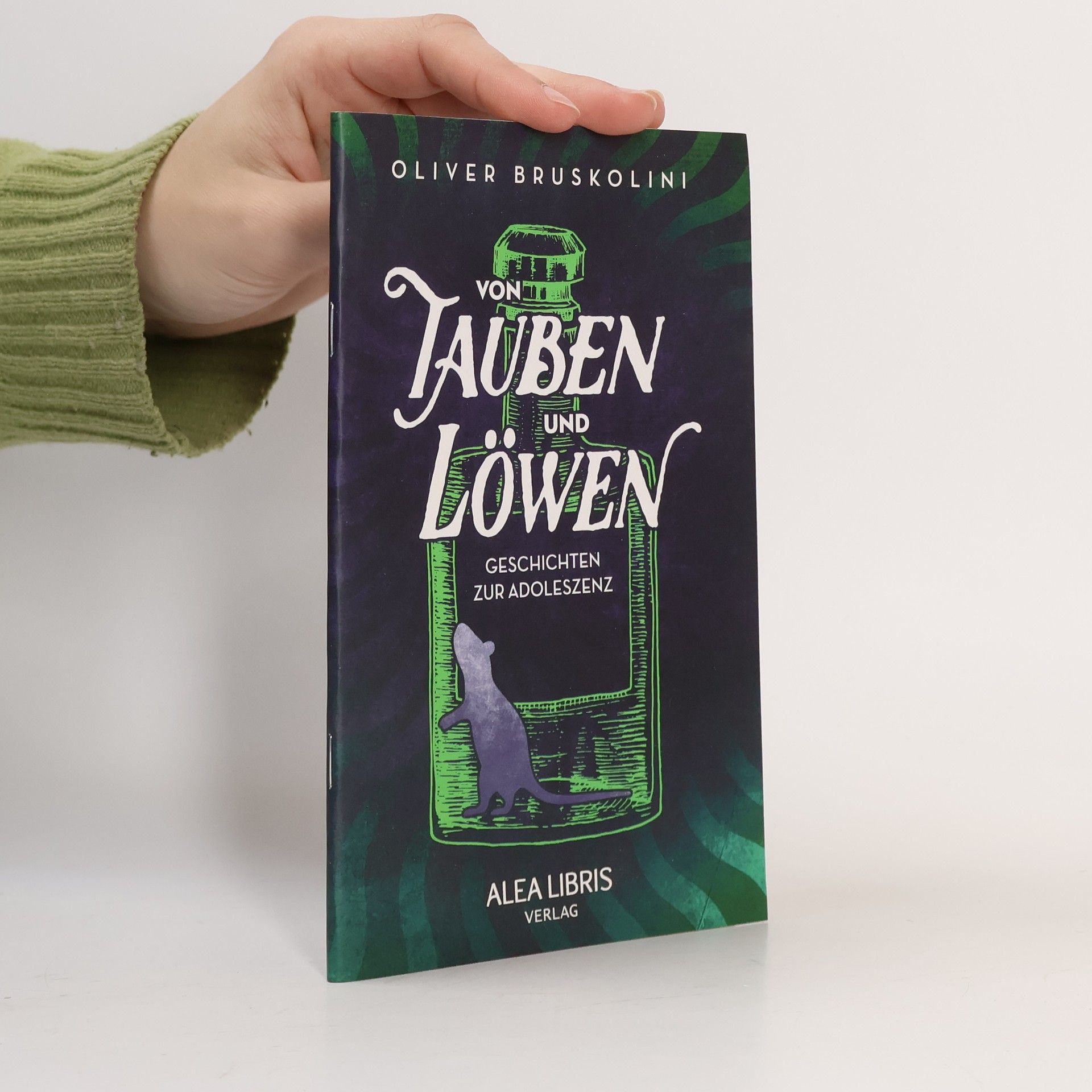 Oliver Bruskolini Von Tauben und Löwen