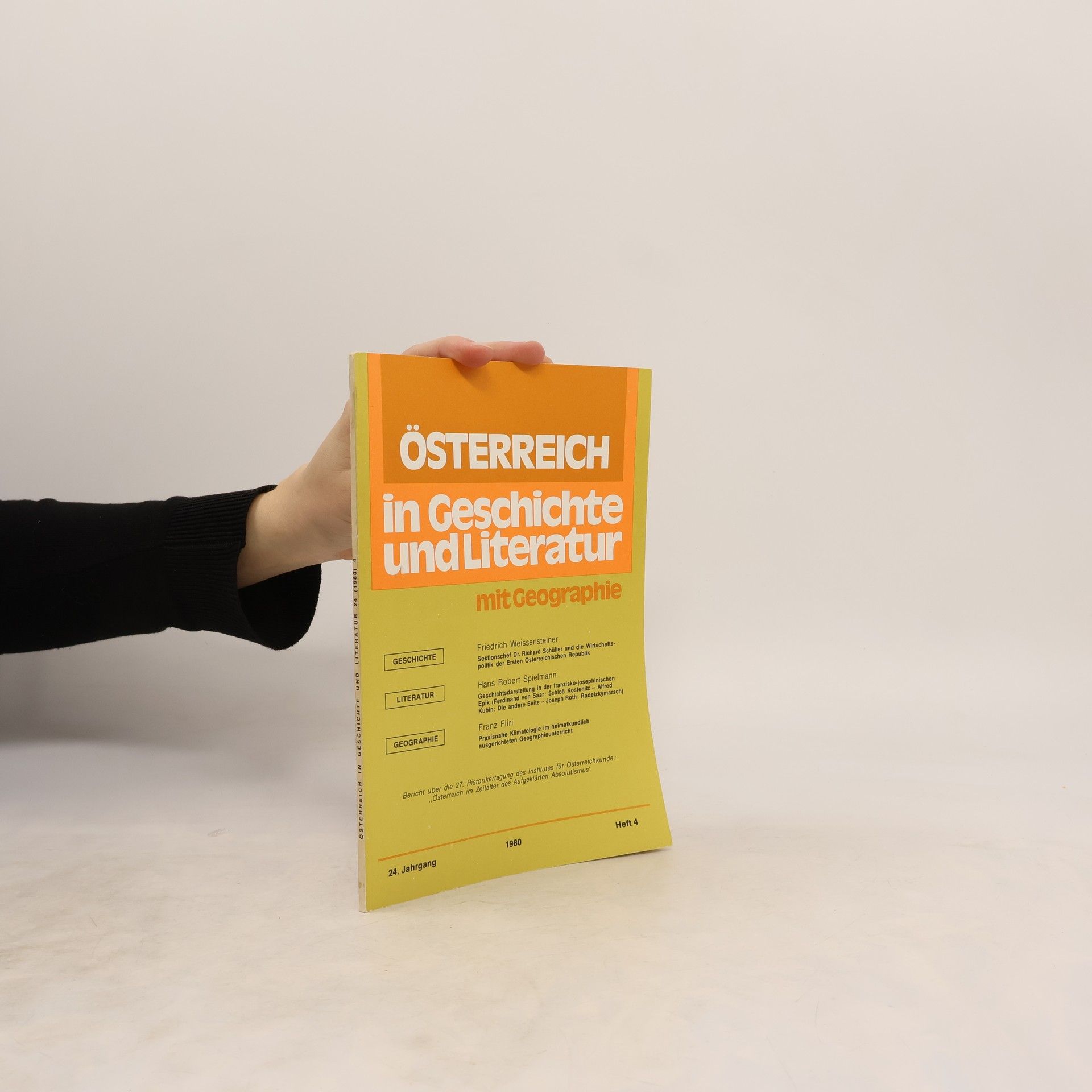 Kolektiv autorů Österreich in Geschichte und Literatur mit Geographie. Heft 4