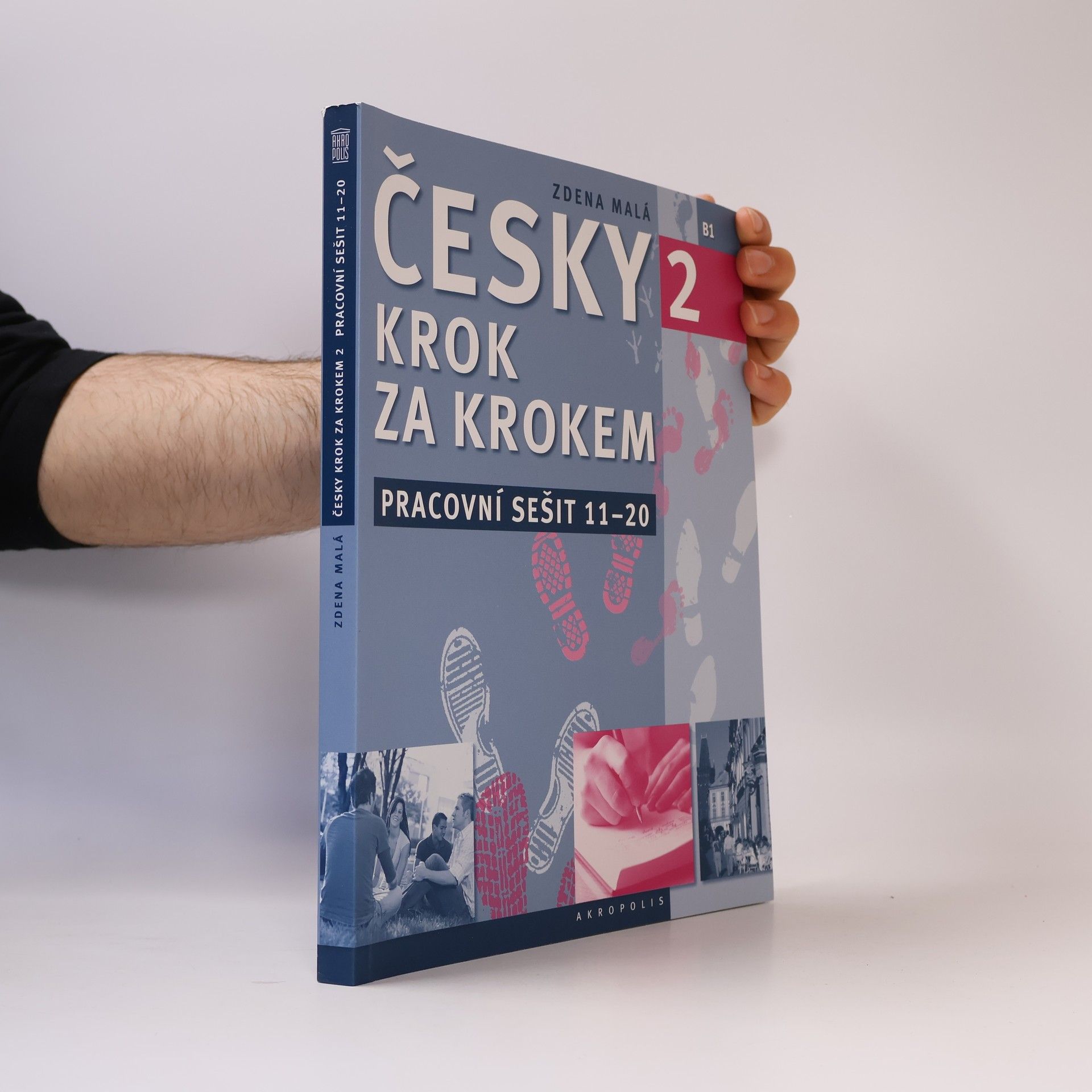 Česky krok za krokem 2. B1. Pracovní sešit 11-20