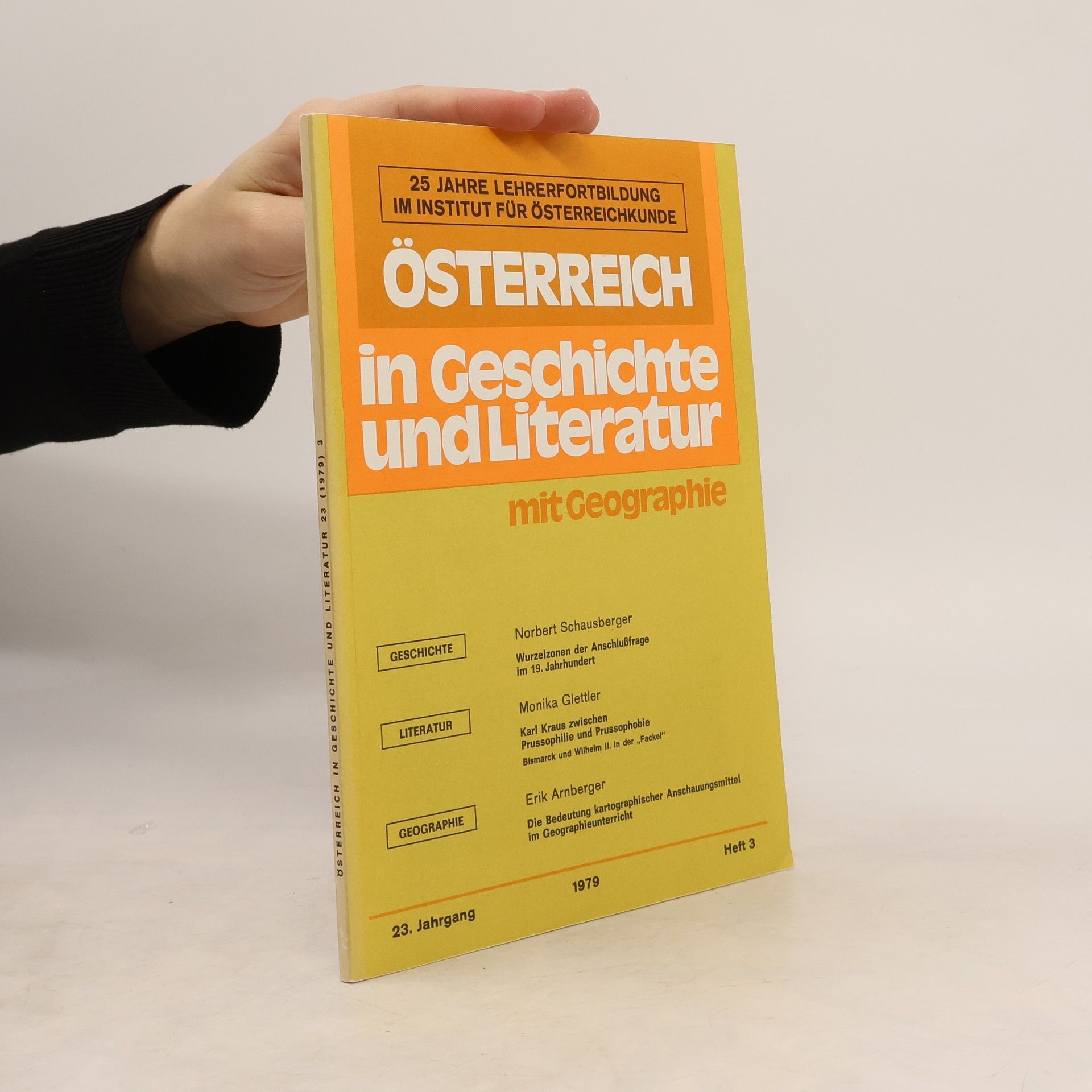 Kolektiv autorů Österreich in Geschichte und Literatur mit Geographie. Heft 3