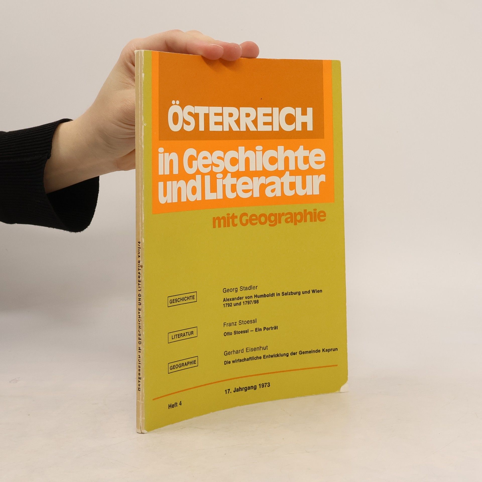 Kolektiv autorů Österreich in Geschichte und Literatur mit Geographie. Heft 4