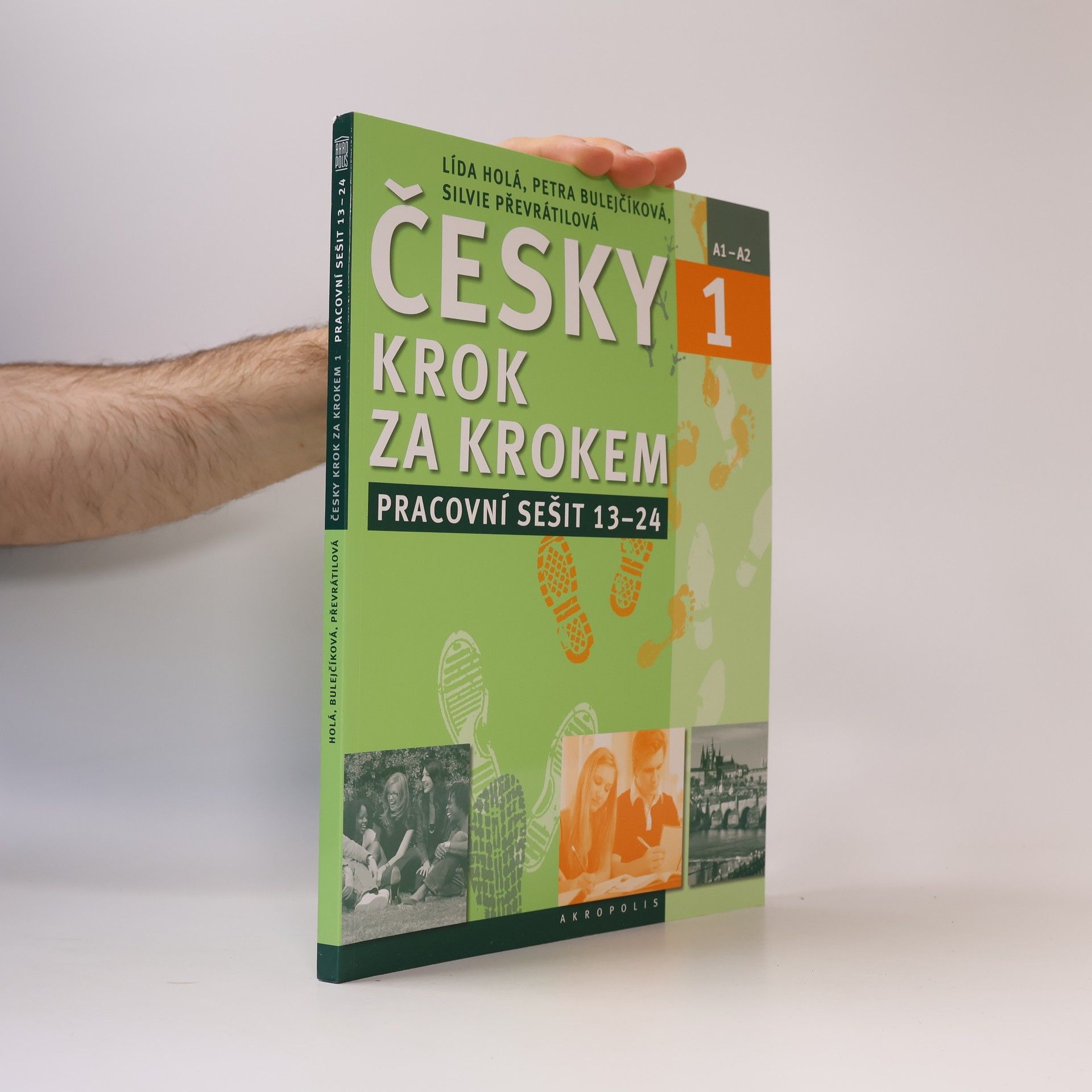 Lída Holá Česky krok za krokem 1. A1-A2. Pracovní sešit 13–24