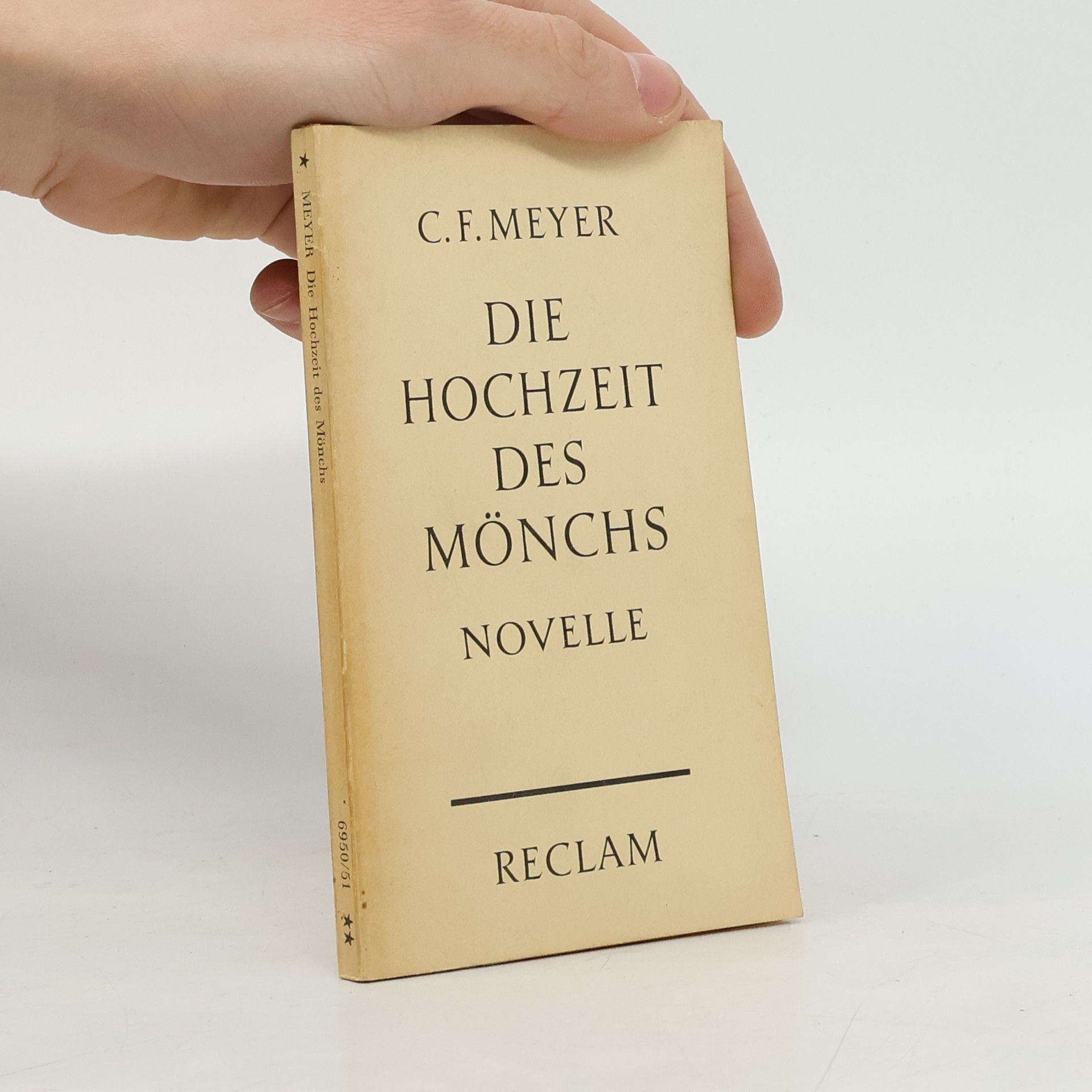 C. F. Meyer Die Hochzeit des Mönchs