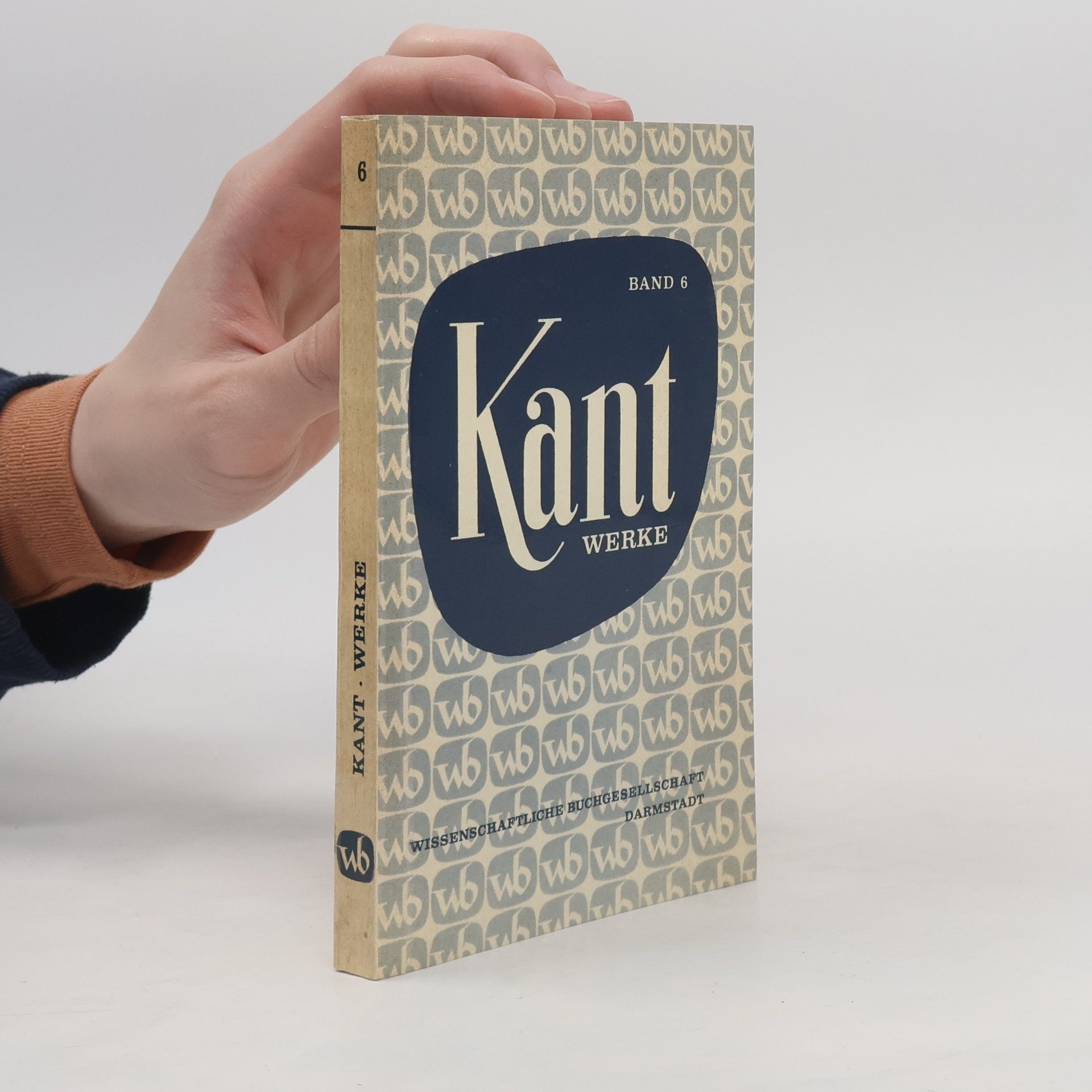 Immanuel Kant Kant Werke. Band 6