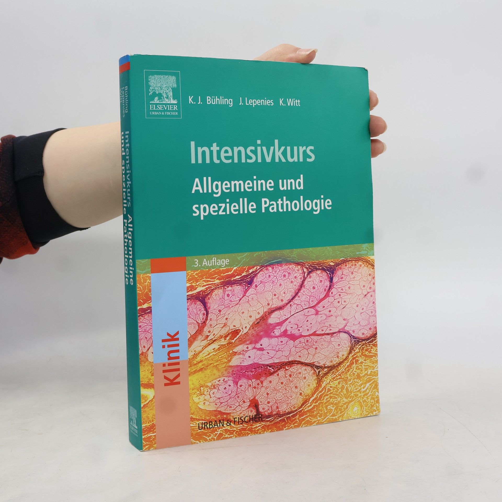 Kai Joachim Bühling Intensivkurs: Allgemeine und spezielle Pathologie