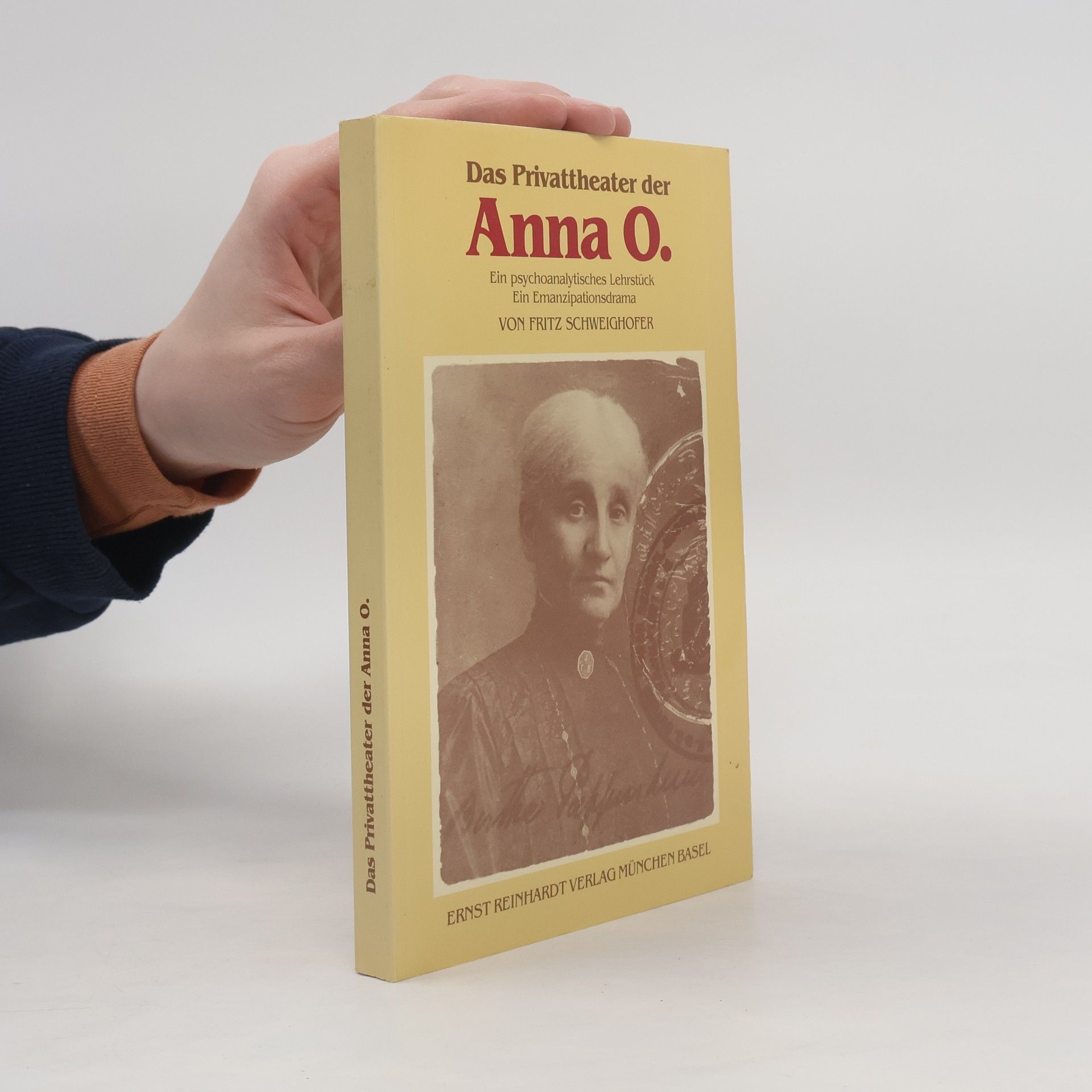 Fritz Schweighofer Das Privattheater der Anna O.
