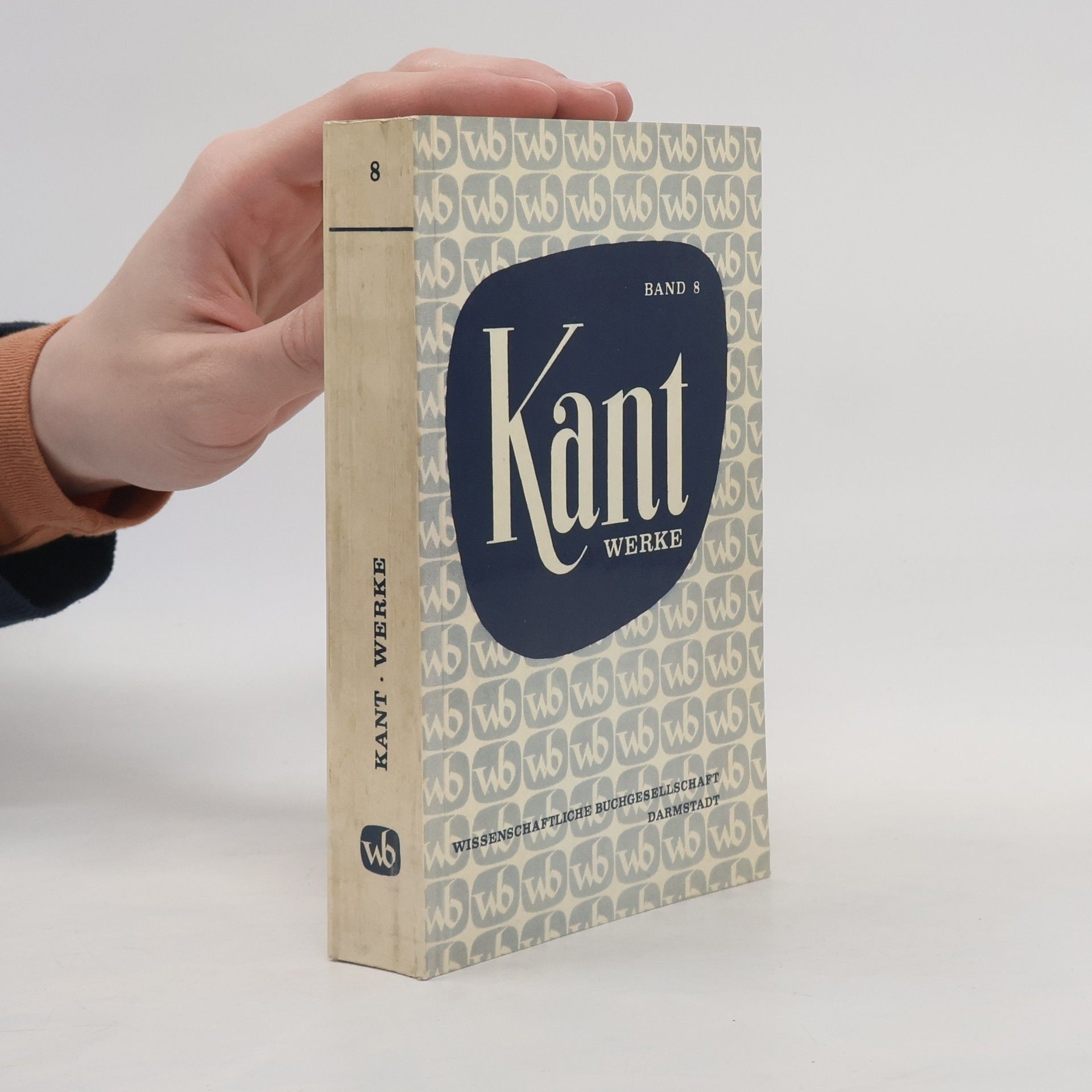 Immanuel Kant Kant Werke. Band 8