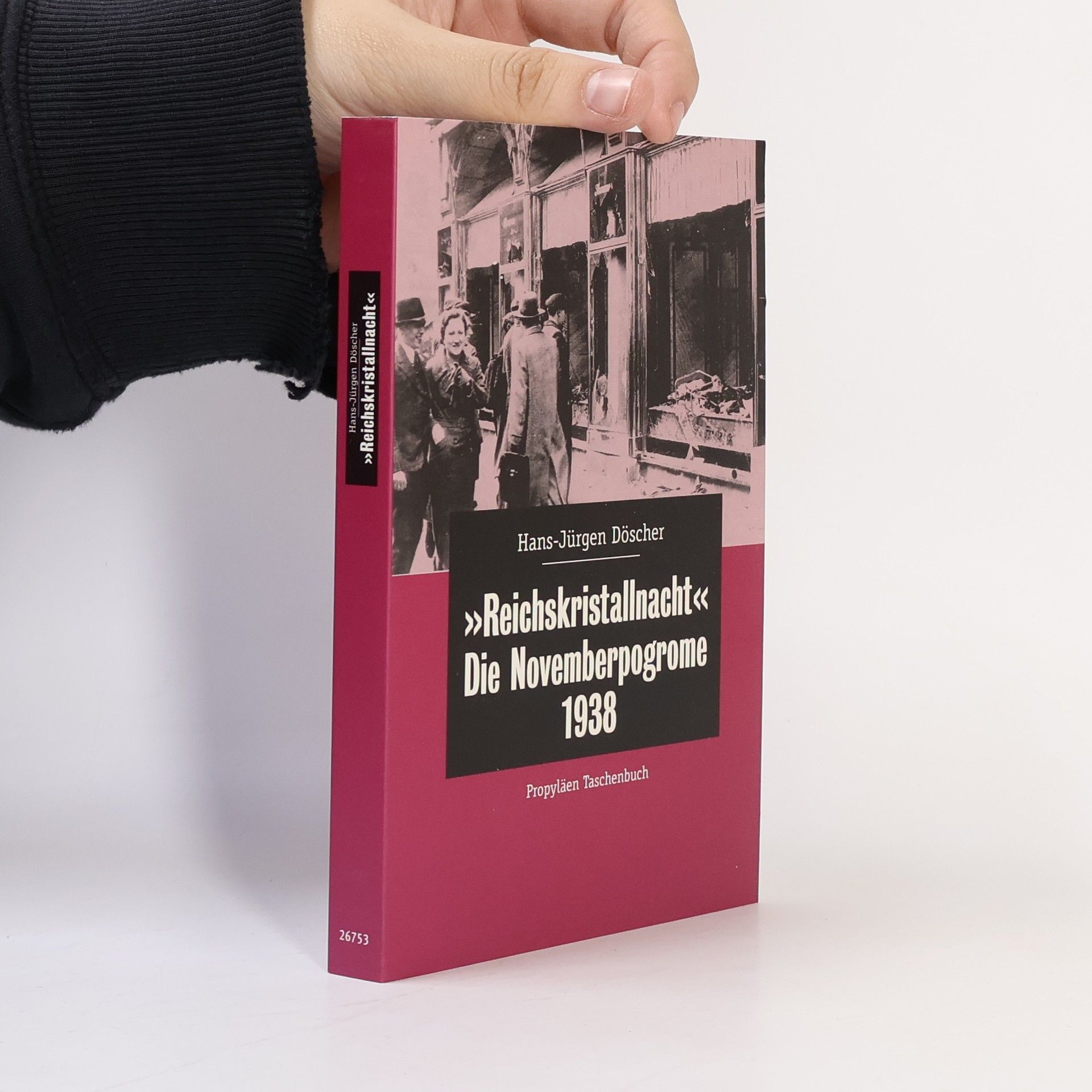 Hans-Jürgen Döscher Reichskristallnacht