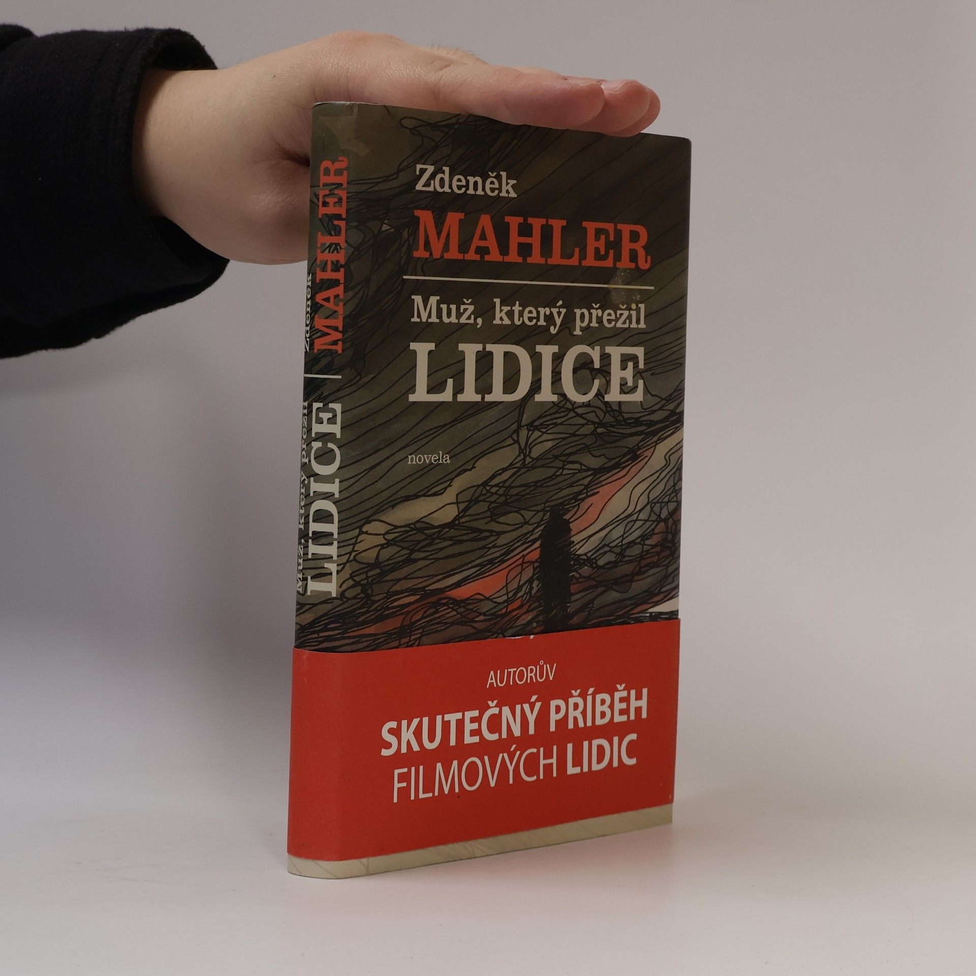 Zdeněk Mahler Muž, který přežil Lidice