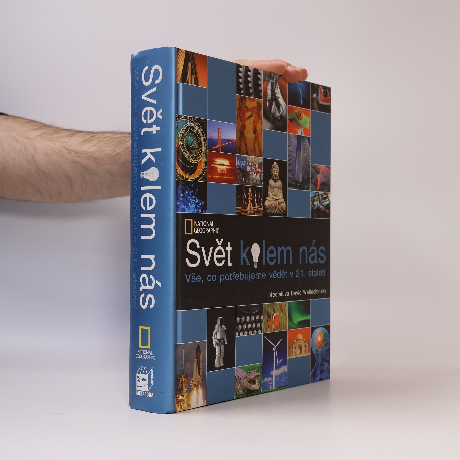 Kolektiv autorů Svět kolem nás: Vše, co potřebujeme vědět v 21. století