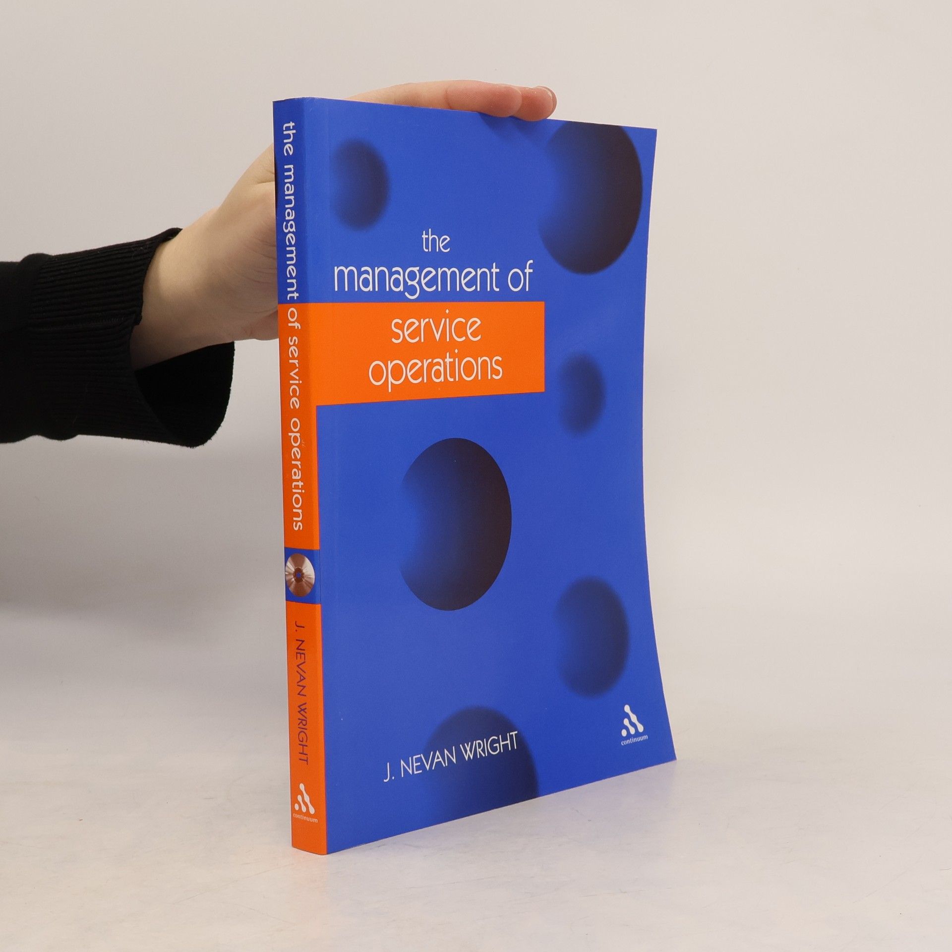 J. Nevan Wright The Management of Service Operations