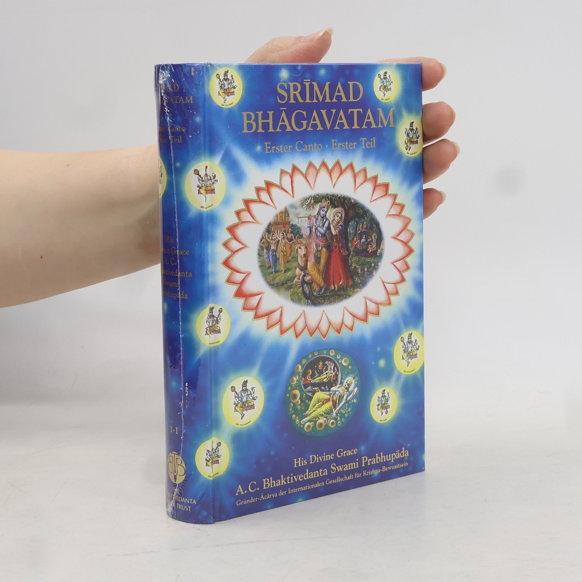 A. C. Bhaktivedanta Swami Prabhupada Śrímad Bhägavatam. 1