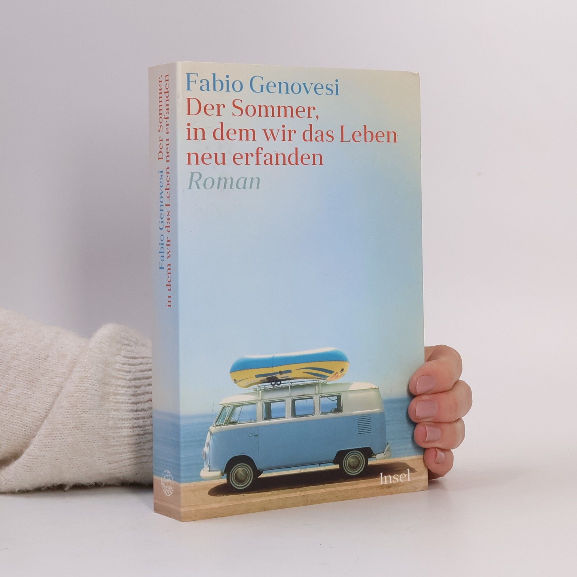 Fabio Genovesi Der Sommer, in dem wir das Leben neu erfanden