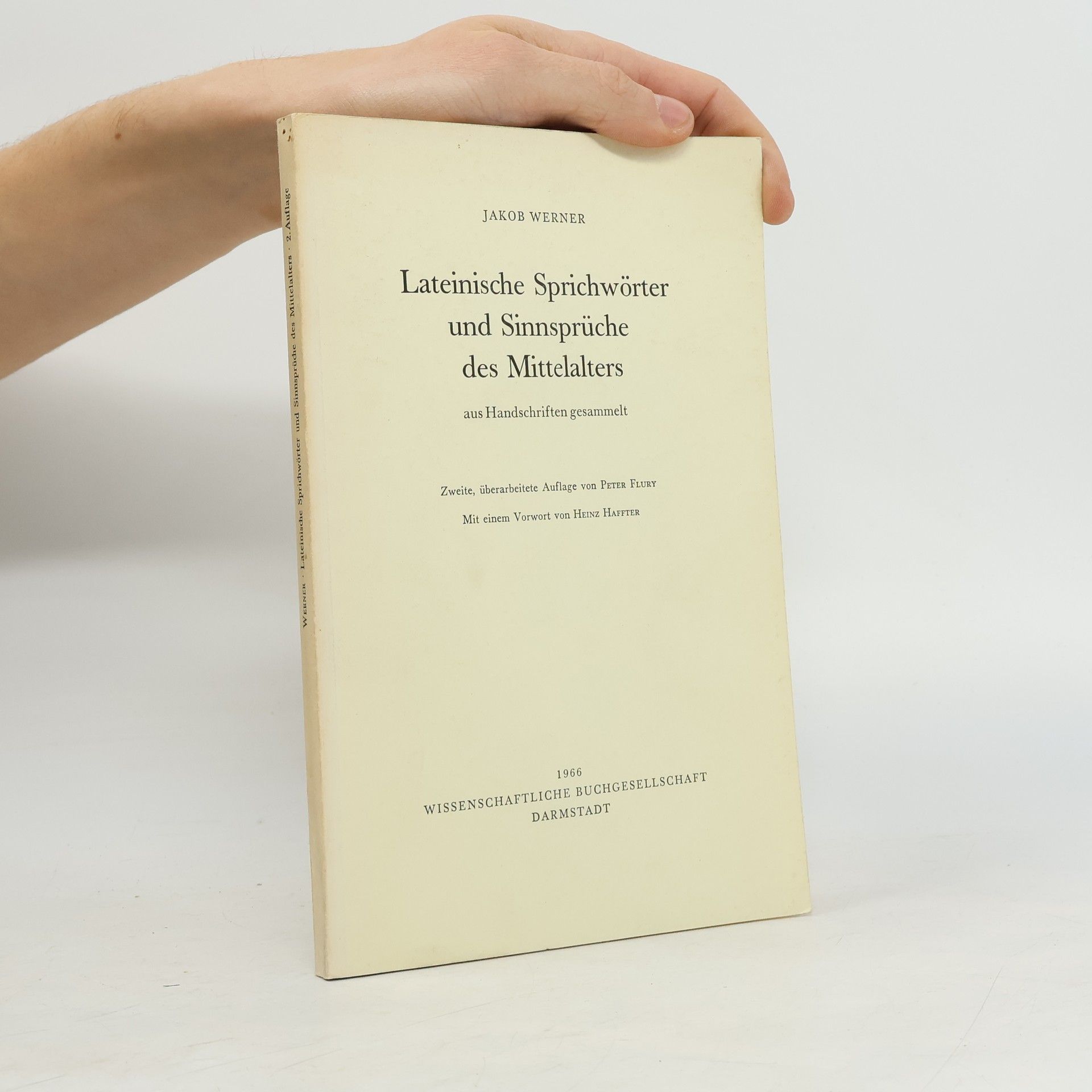 Jakob Werner Lateinische Sprichwörter und Sinnsprüche des Mittelalters