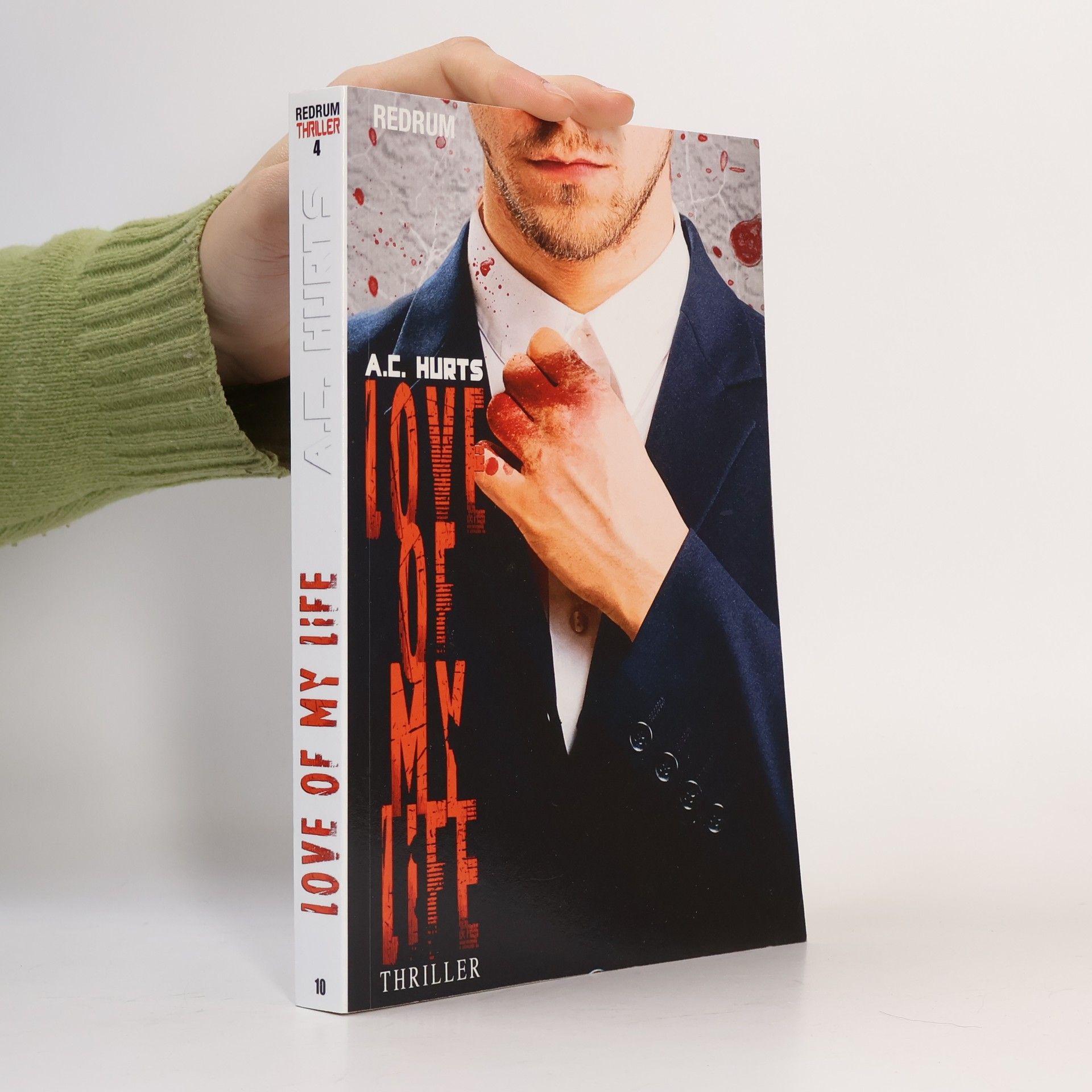 A. C. Hurts Love of My Life