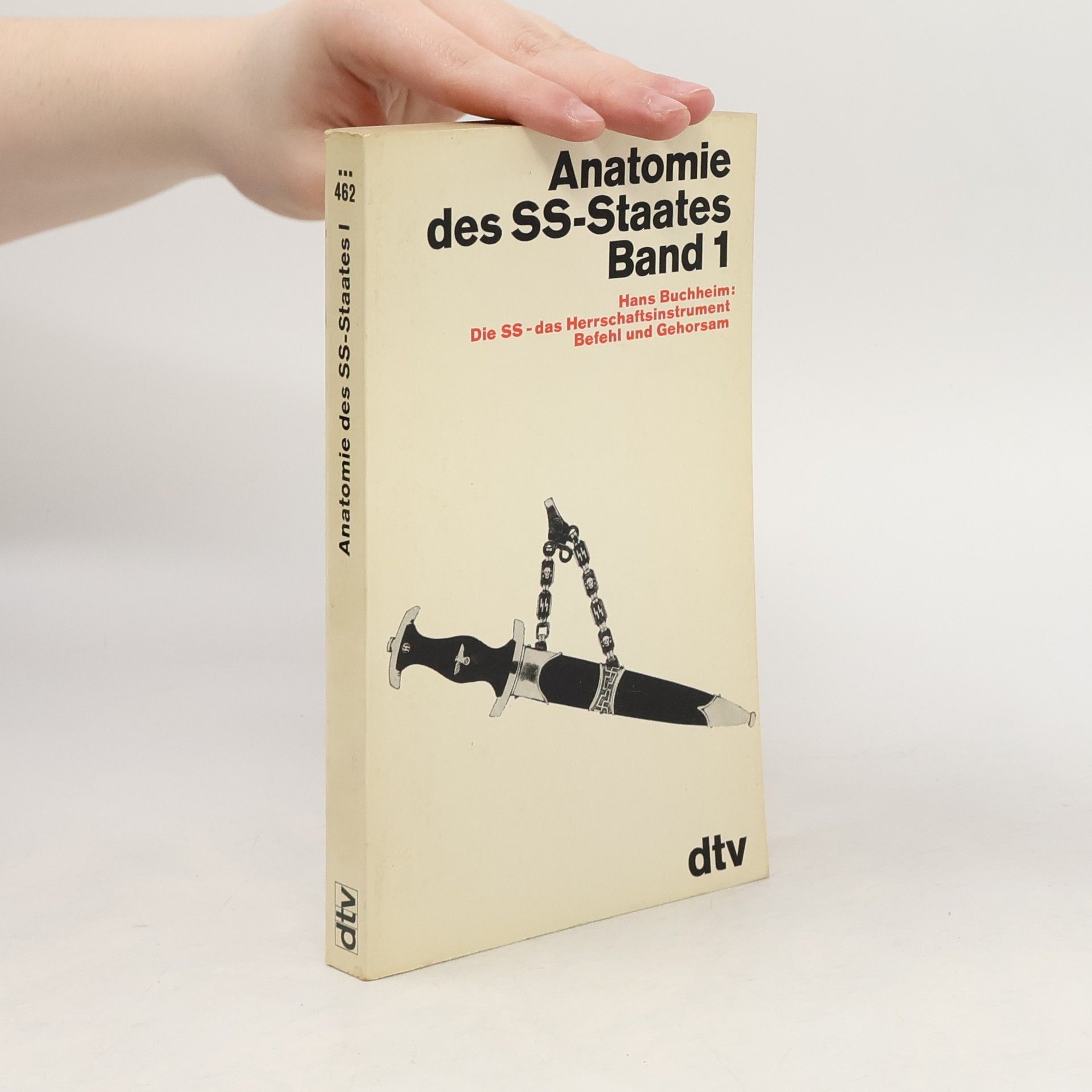 Hans Buchheim Anatomie des SS-Staates 1
