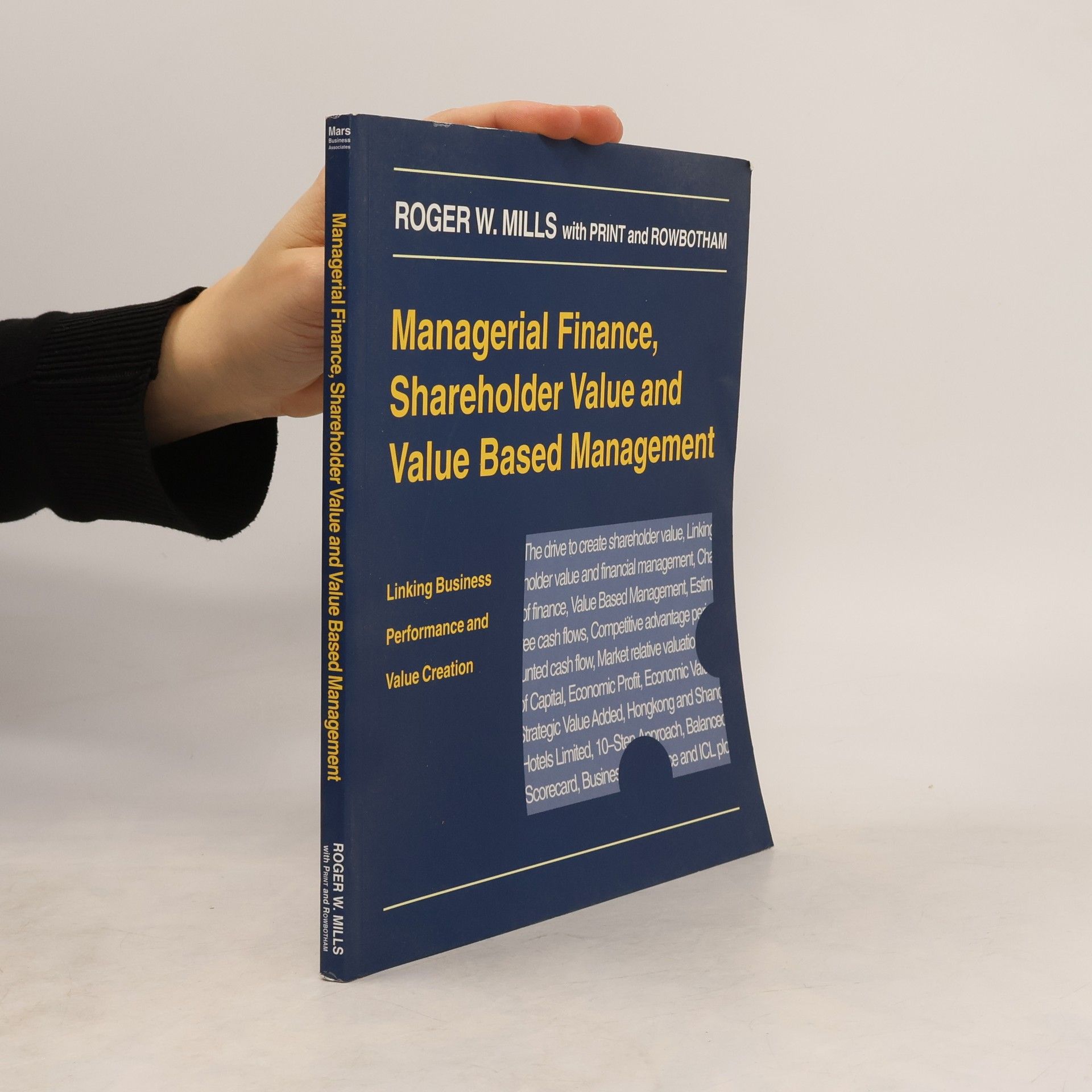 Roger W. Mills Managerial Finance, Shareholder Value and Value Based Management