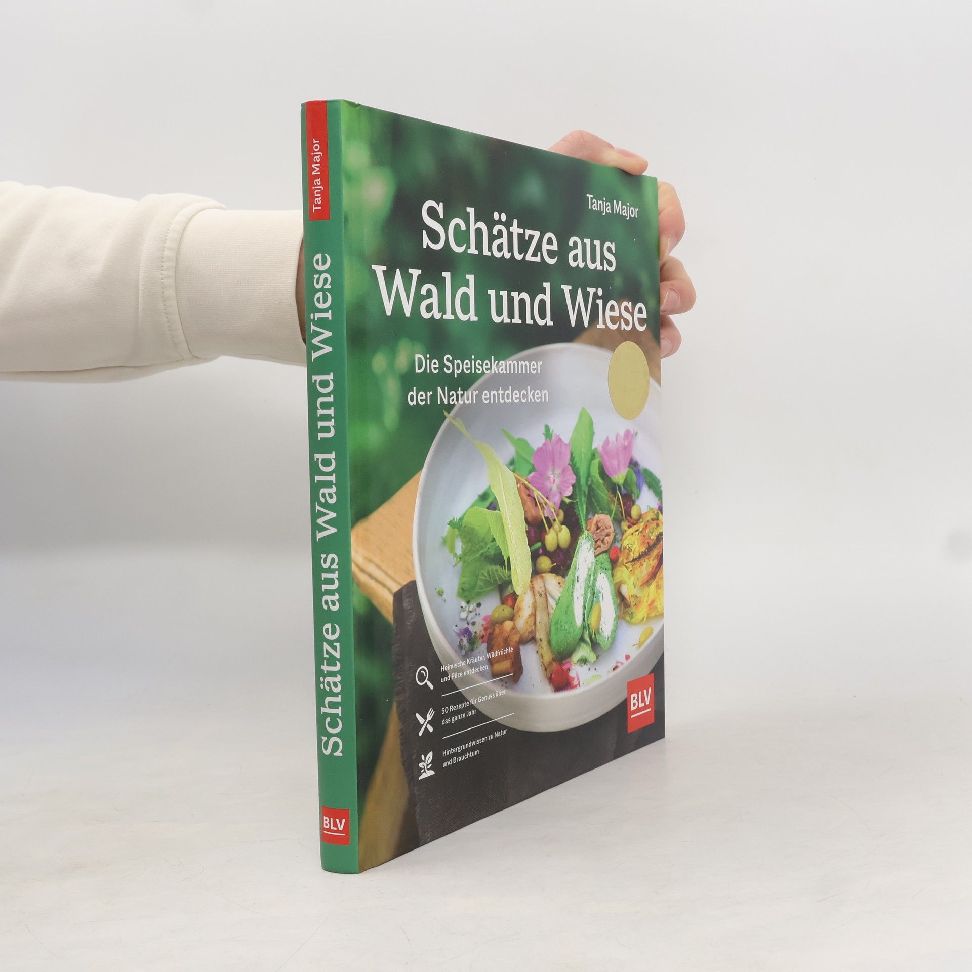 Tanja Major Schätze aus Wald und Wiese