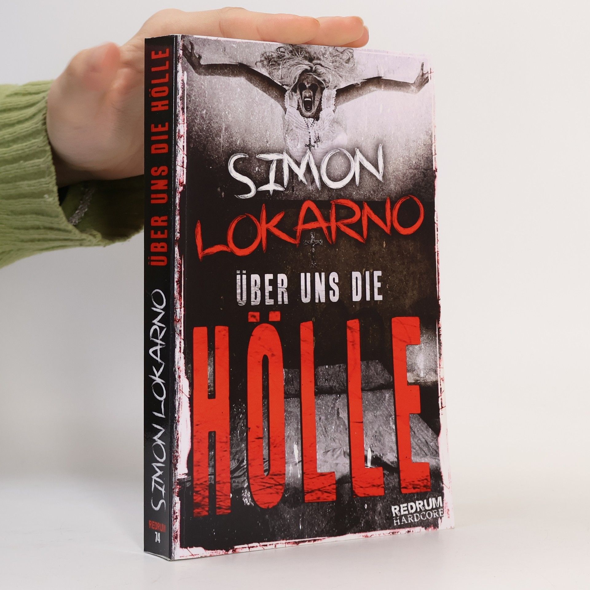 Simon Lokarno Über uns die Hölle
