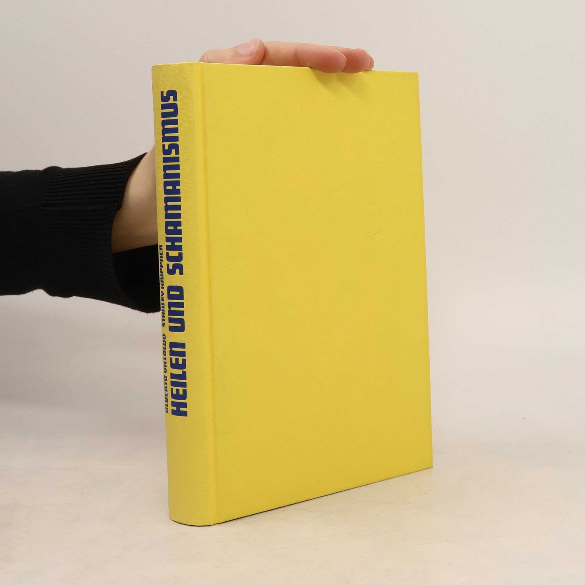 Alberto Villoldo Heilen und Schamanismus