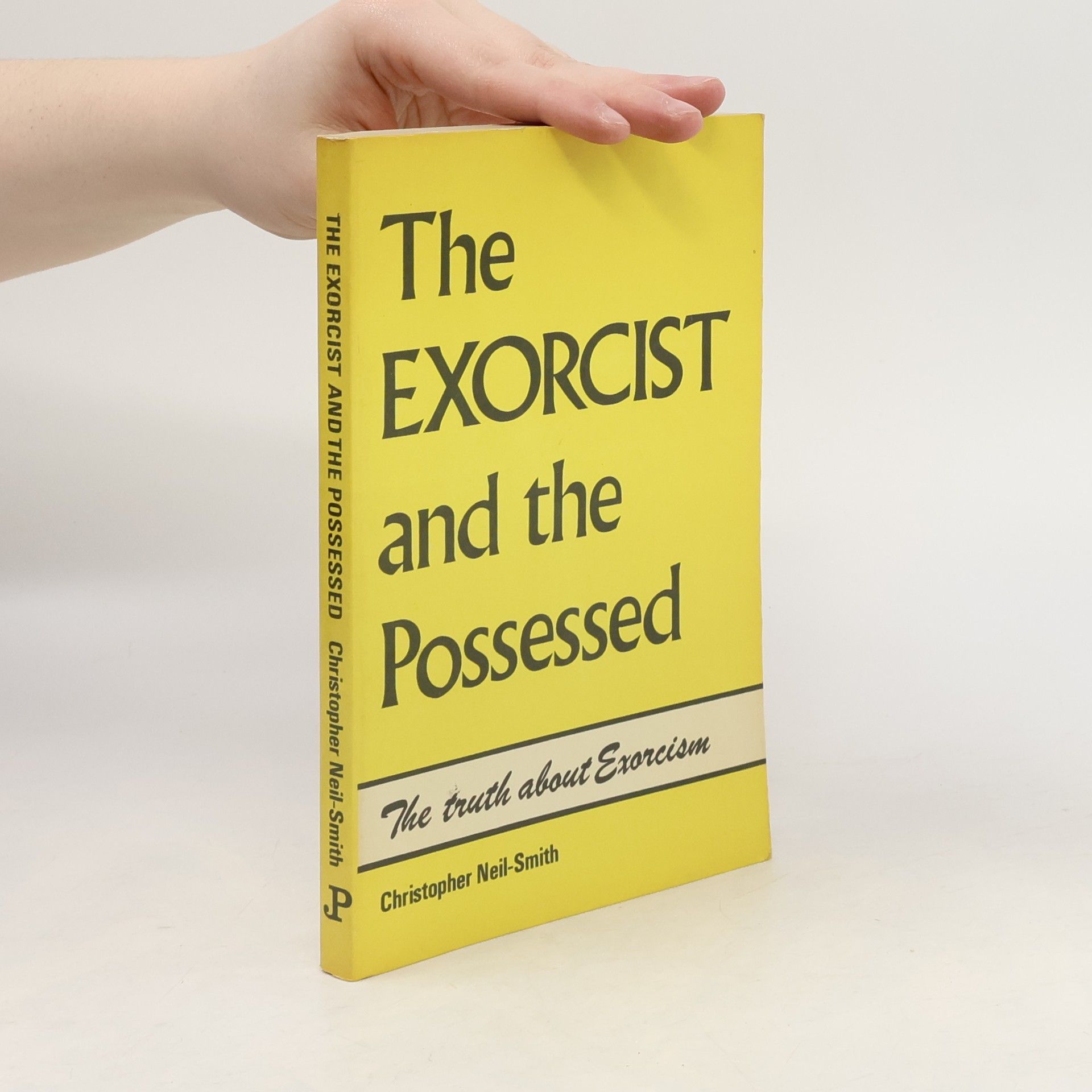 Christopher Neil-Smith The Exorcist and the Possessed