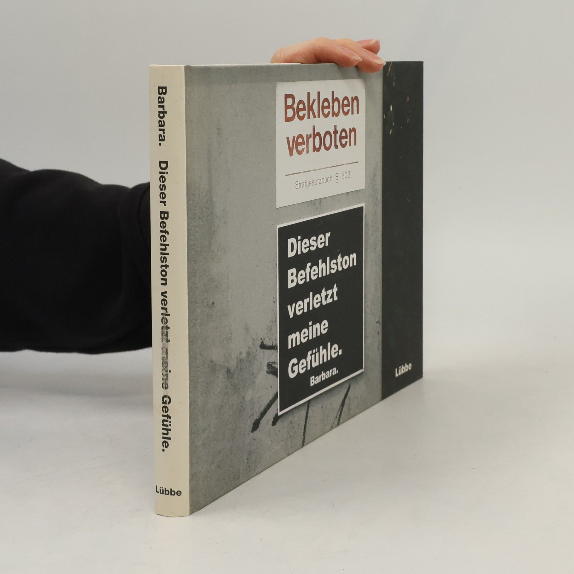 Kolektív autorov Dieser Befehlston verletzt meine Gefühle