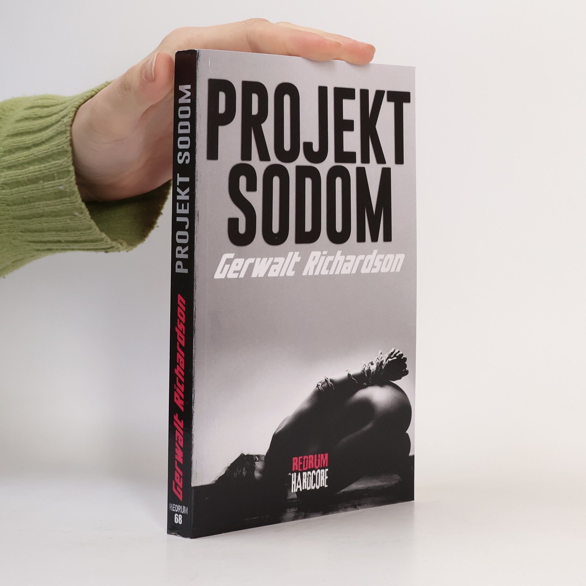 Gerwalt Richardson Projekt Sodom