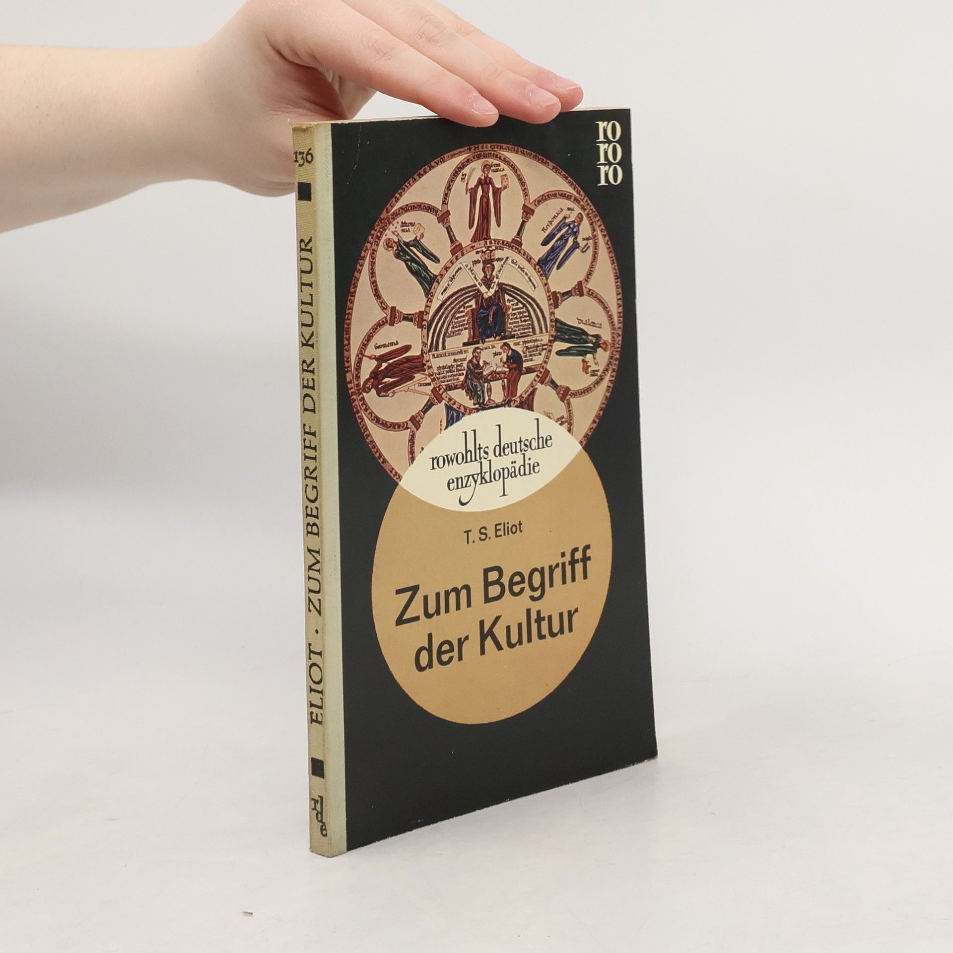 T. S. Eliot Zum Begriff der Kultur