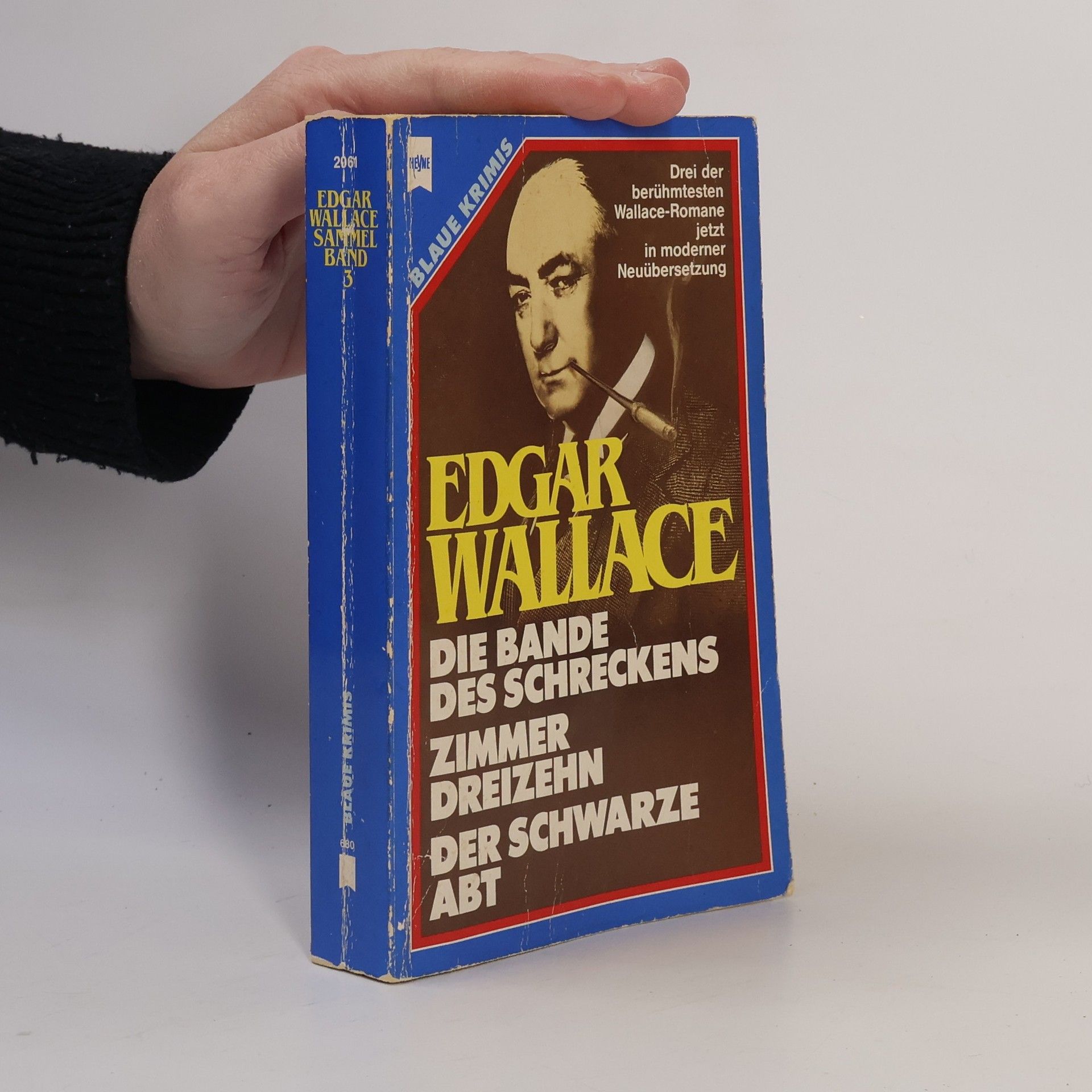 Edgar Wallace Die Bande des Schreckens. Zimmer dreizehn. Der Schwarze Abt
